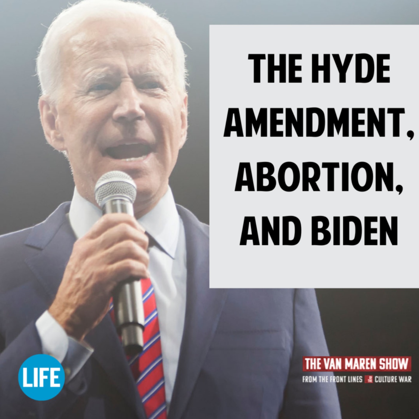 cover art for The Hyde Amendment has saved millions of lives, Biden wants to put an end to it