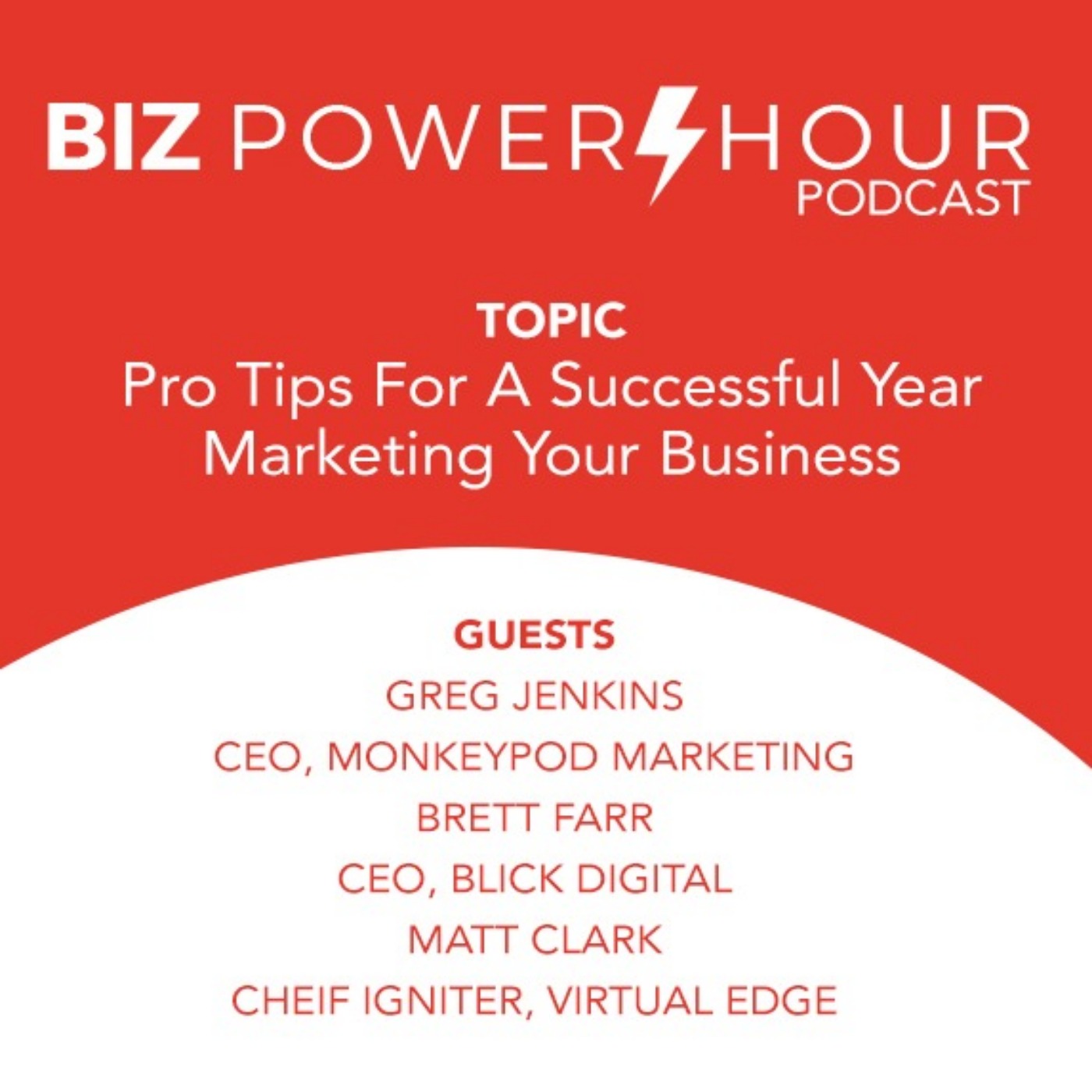 EP2 - Pro Tips For A Successful Year Marketing Your Business