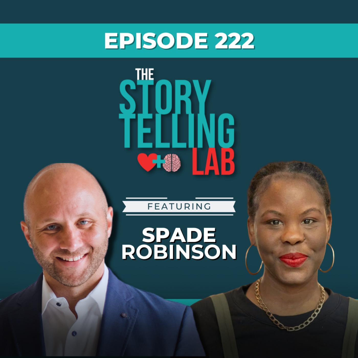 The Courage to Face What Your Story Is Really About with Spade Robinson