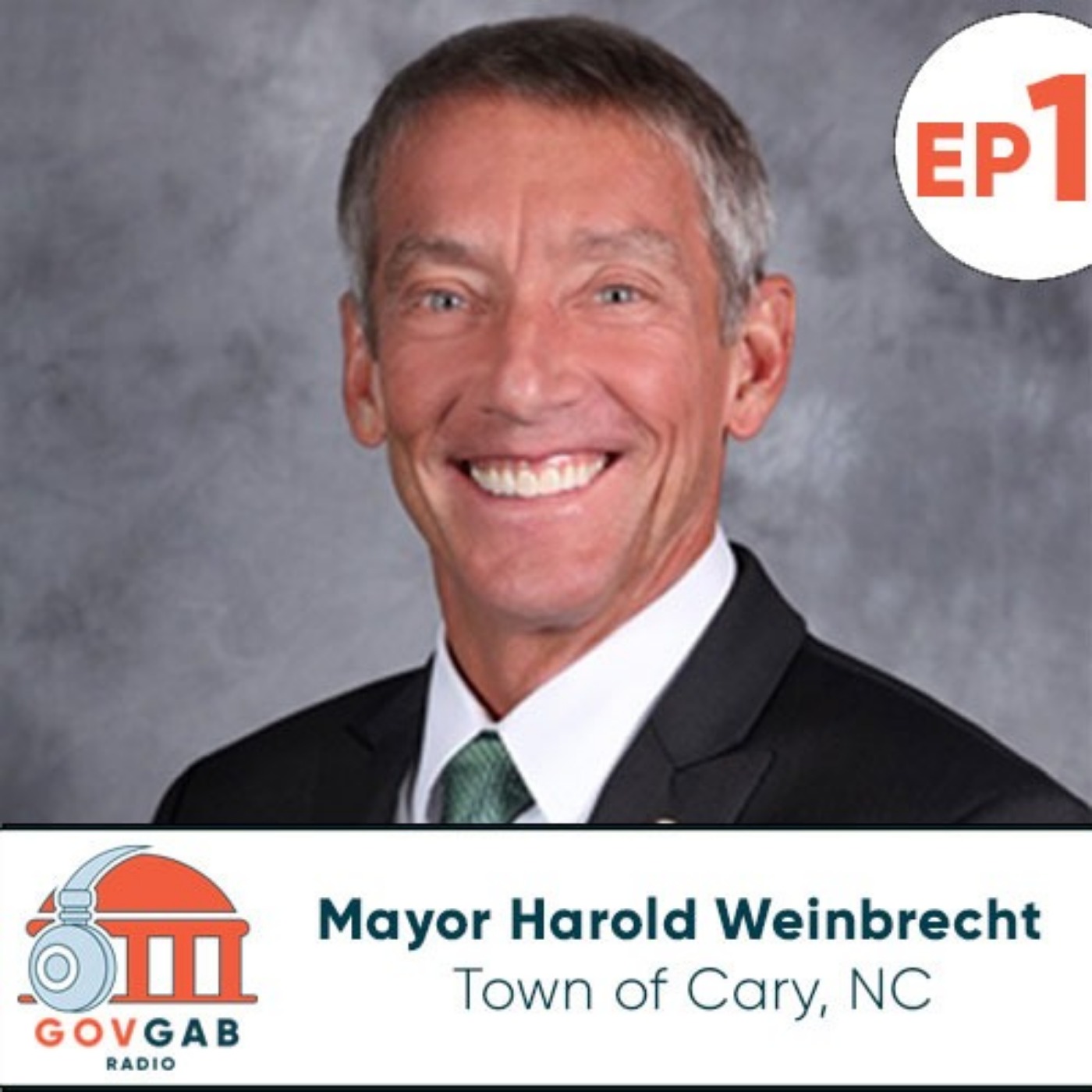 Mayor Harold Weinbrecht (Ep.1) - Town of Cary, North Carolina