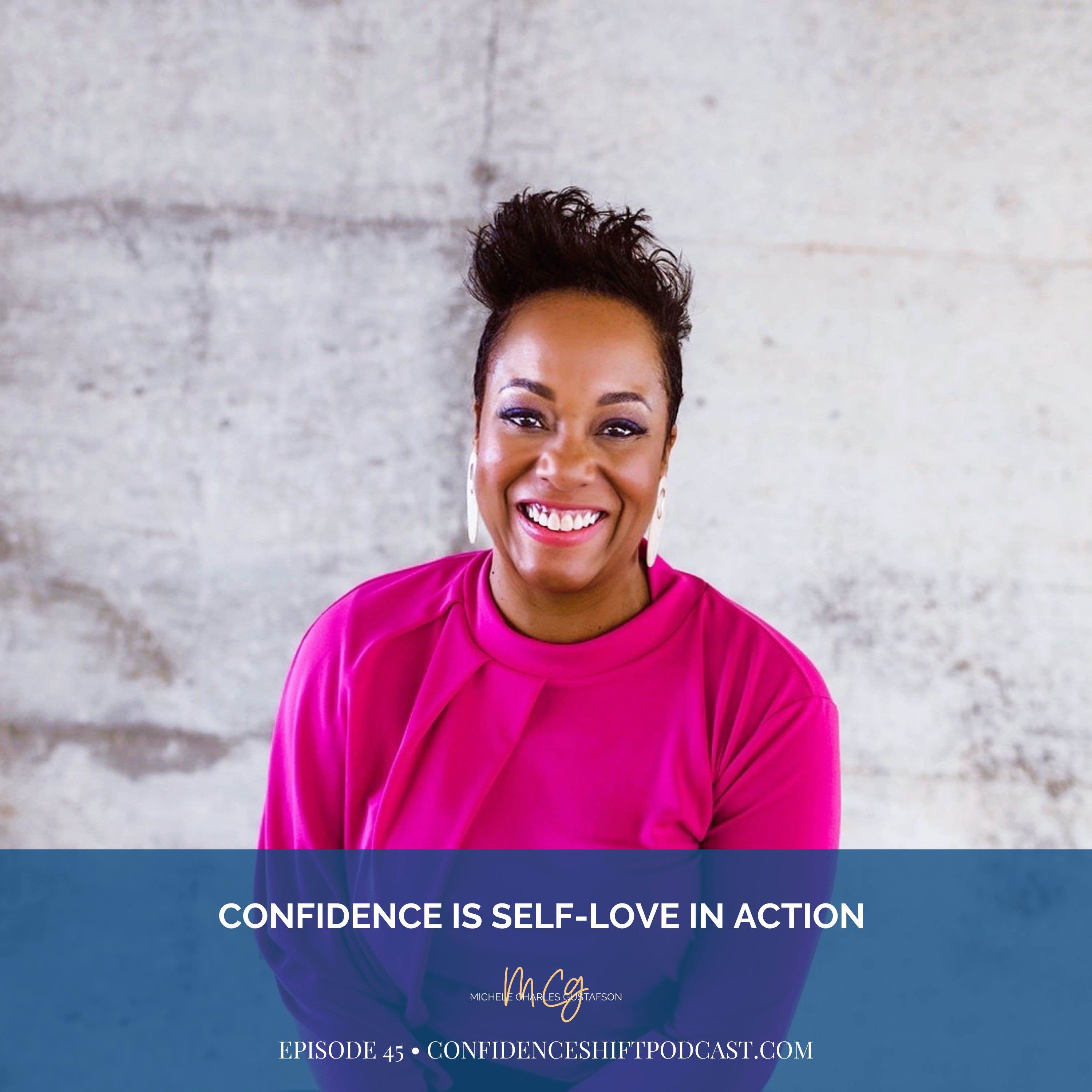 Confidence Is Self-Love In Action