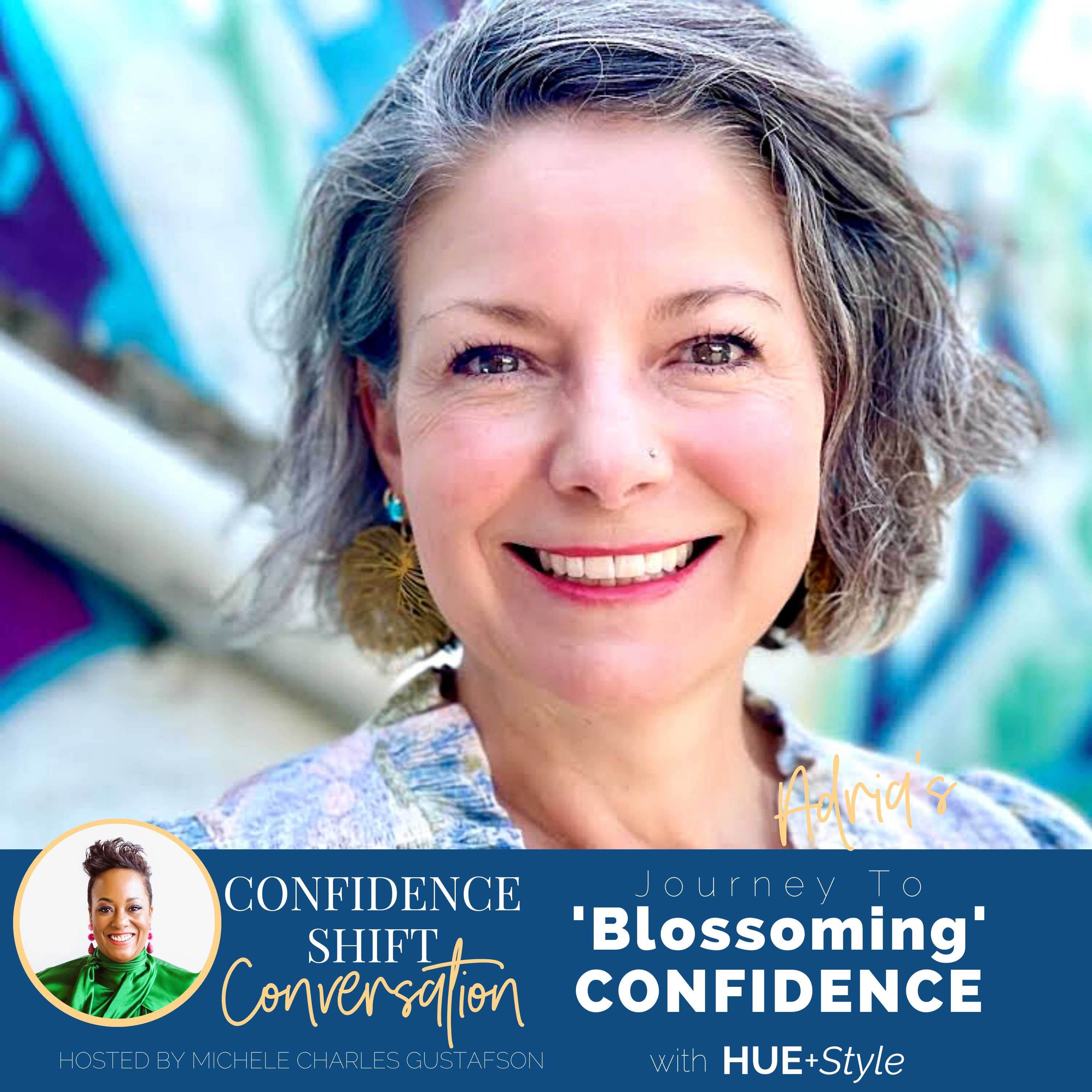 cover art for Journey To Blossoming Confidence with Adria: From Frustrated To Fulfilled
