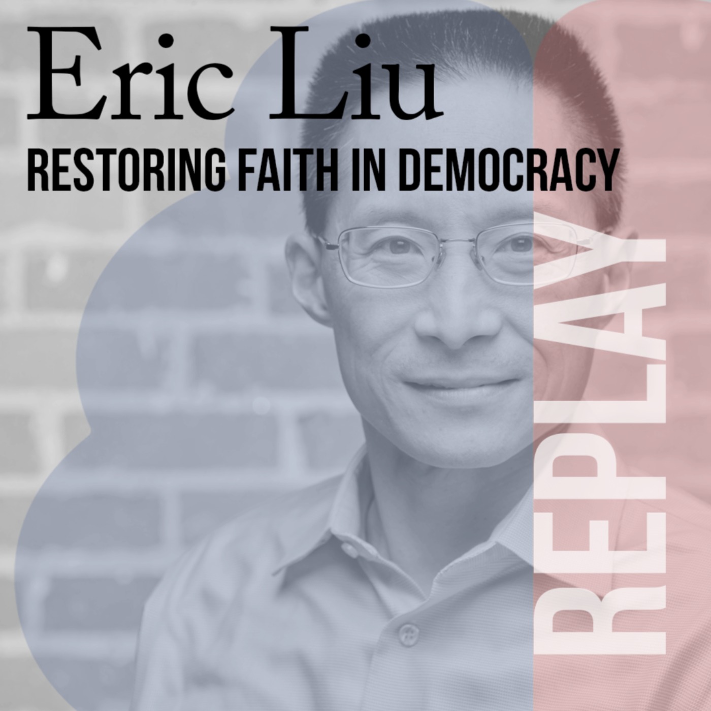 Restoring Faith In Democracy REVISITED