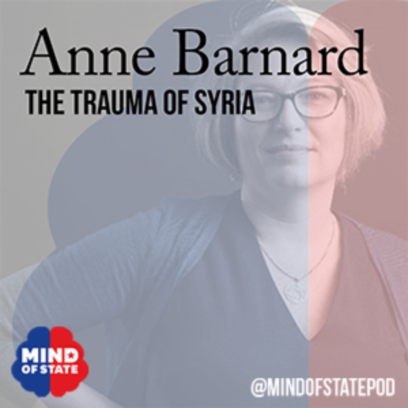 The Trauma of Syria - podcast episode cover