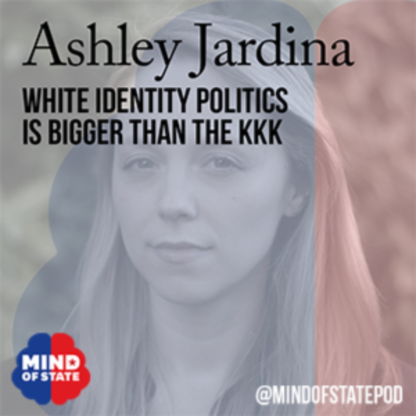 White Identity Politics Is Bigger Than the KKK - podcast episode cover