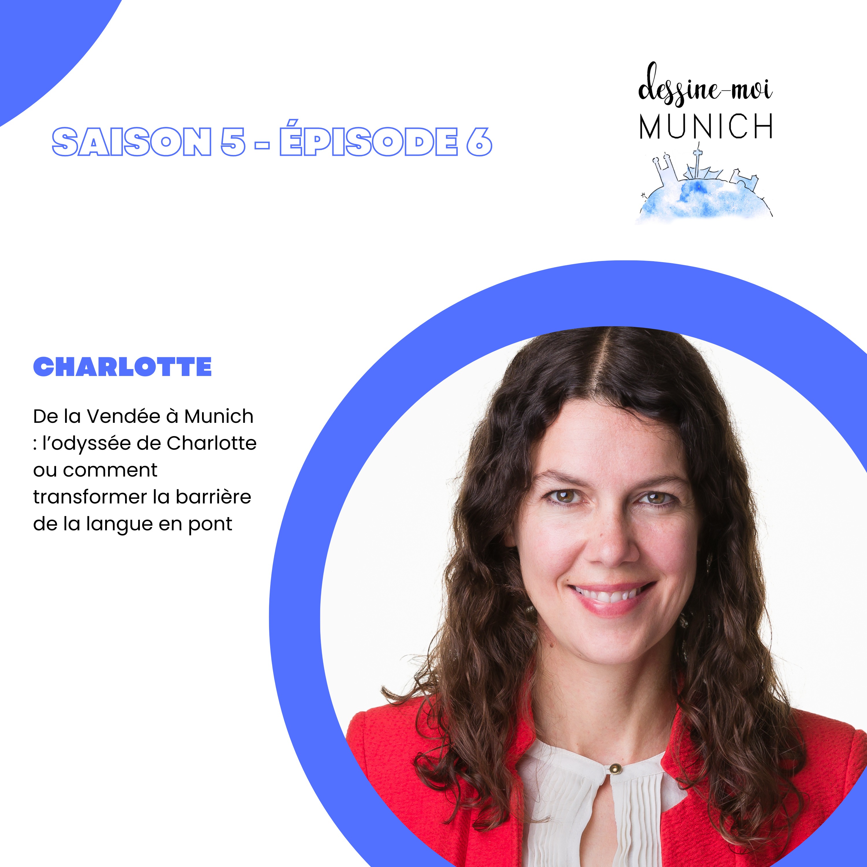 De la Vendée à Munich : l’odyssée de Charlotte