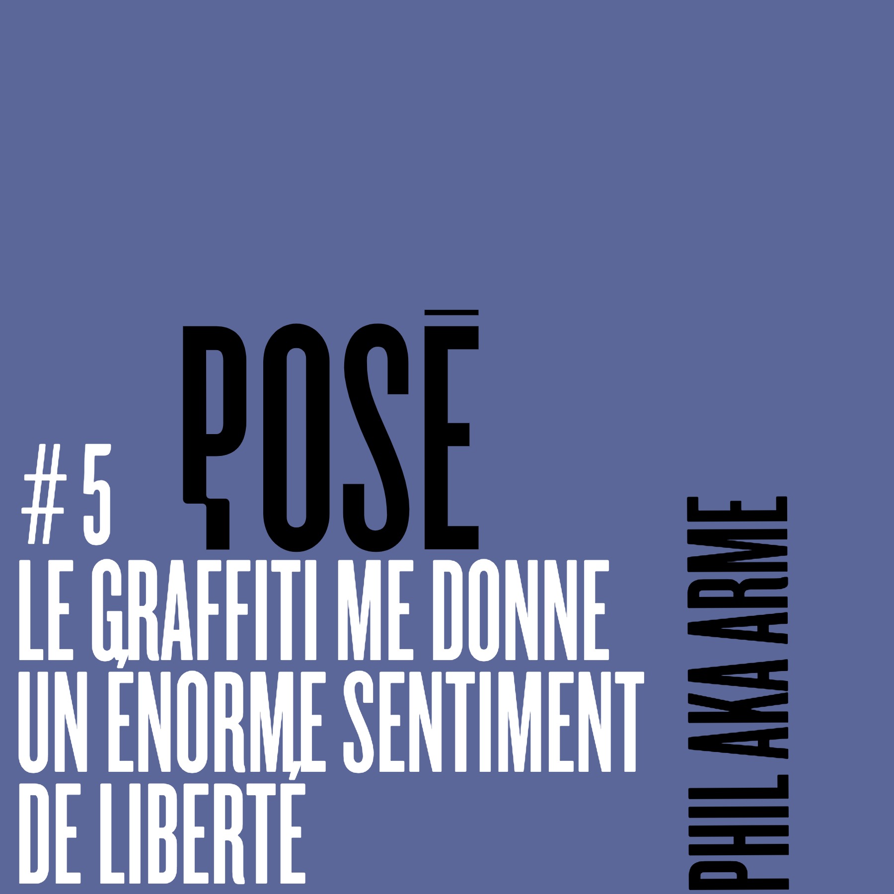 #5 - Phil aka ARME, peintre et graffeur episode artwork