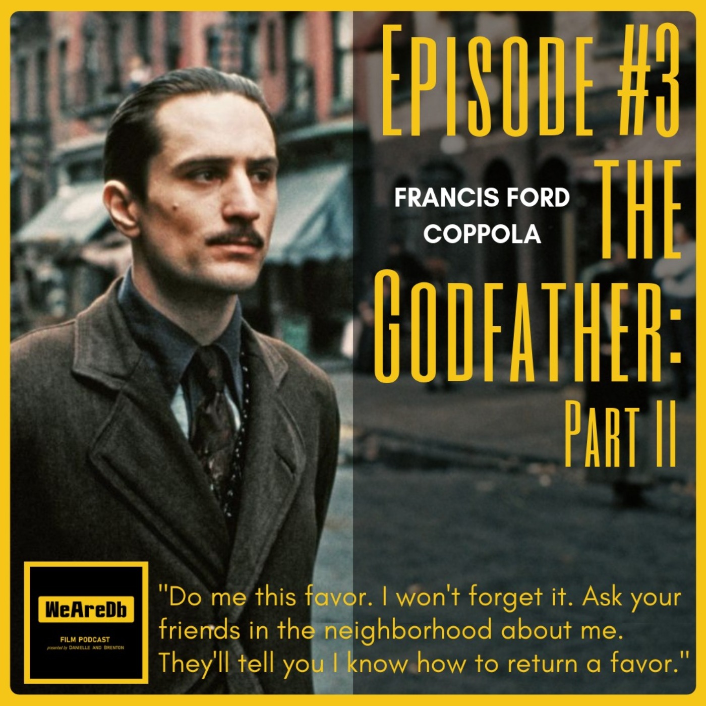 Episode #3 - The Godfather: Part 2 episode artwork