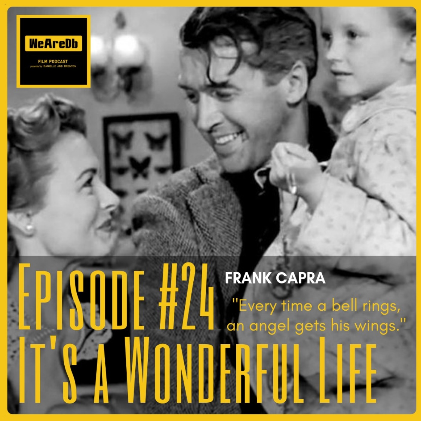 cover art for Episode #24 - It's a Wonderful Life