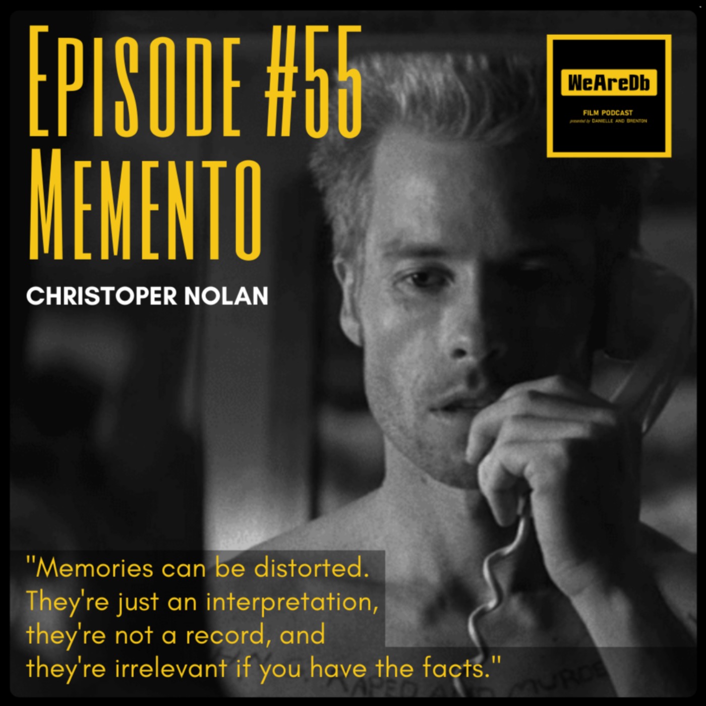 Episode #55 - Memento