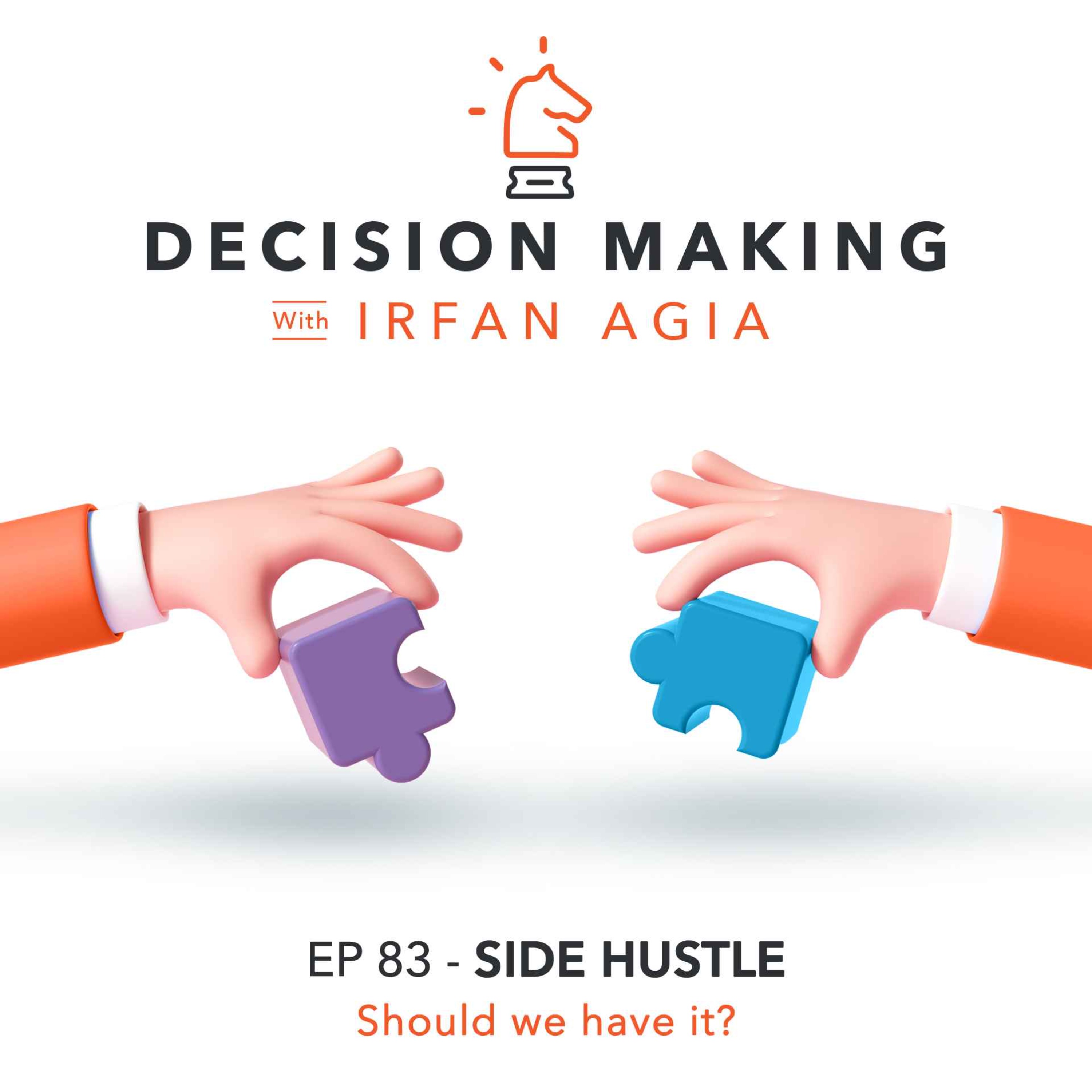 EP 83 - Side Hustle