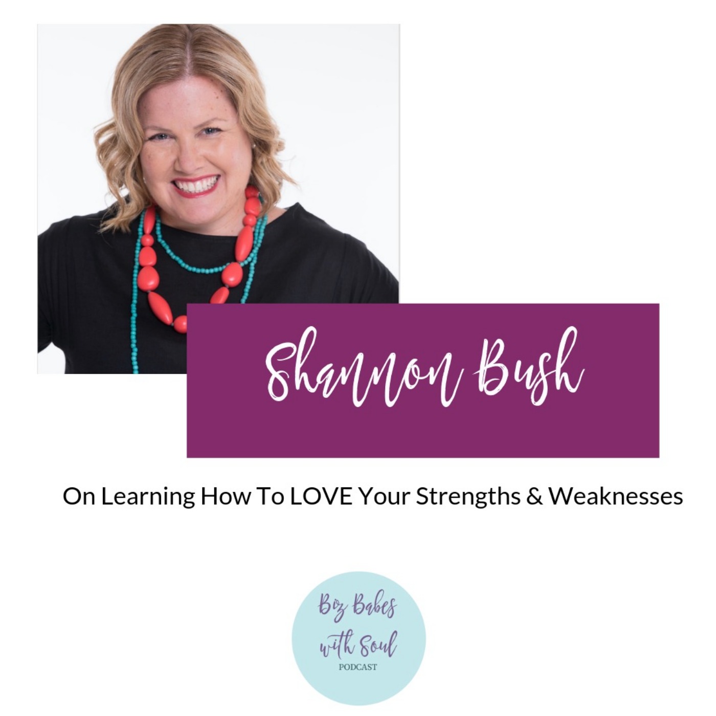 Biz Babes with Soul Podcast
