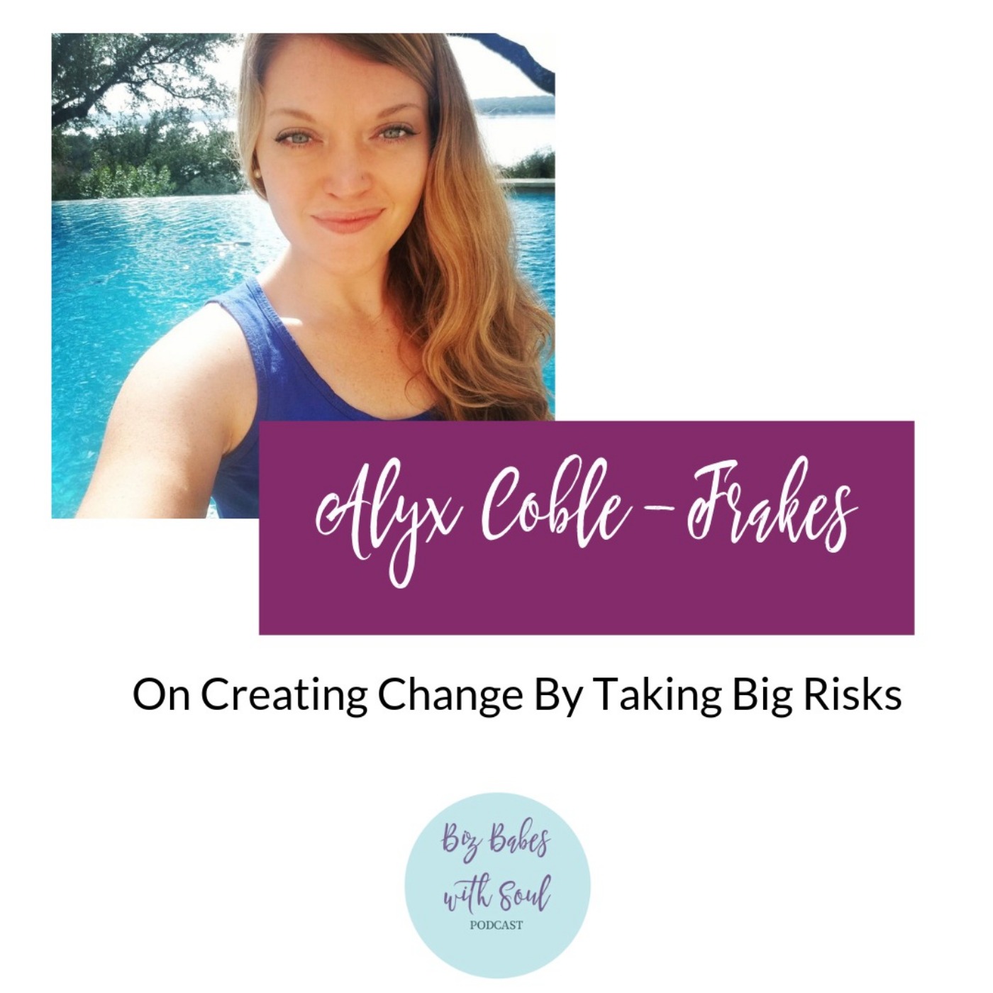 Biz Babes with Soul Podcast