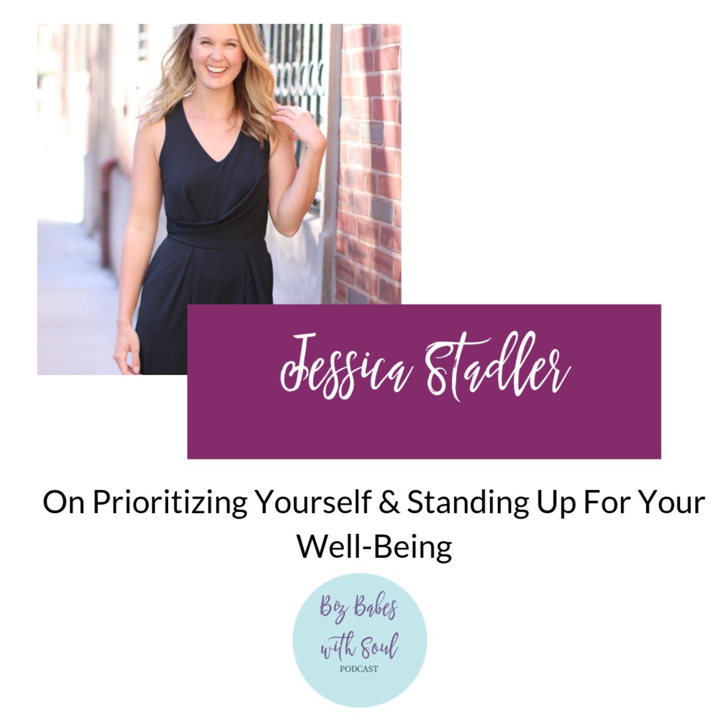 Biz Babes with Soul Podcast