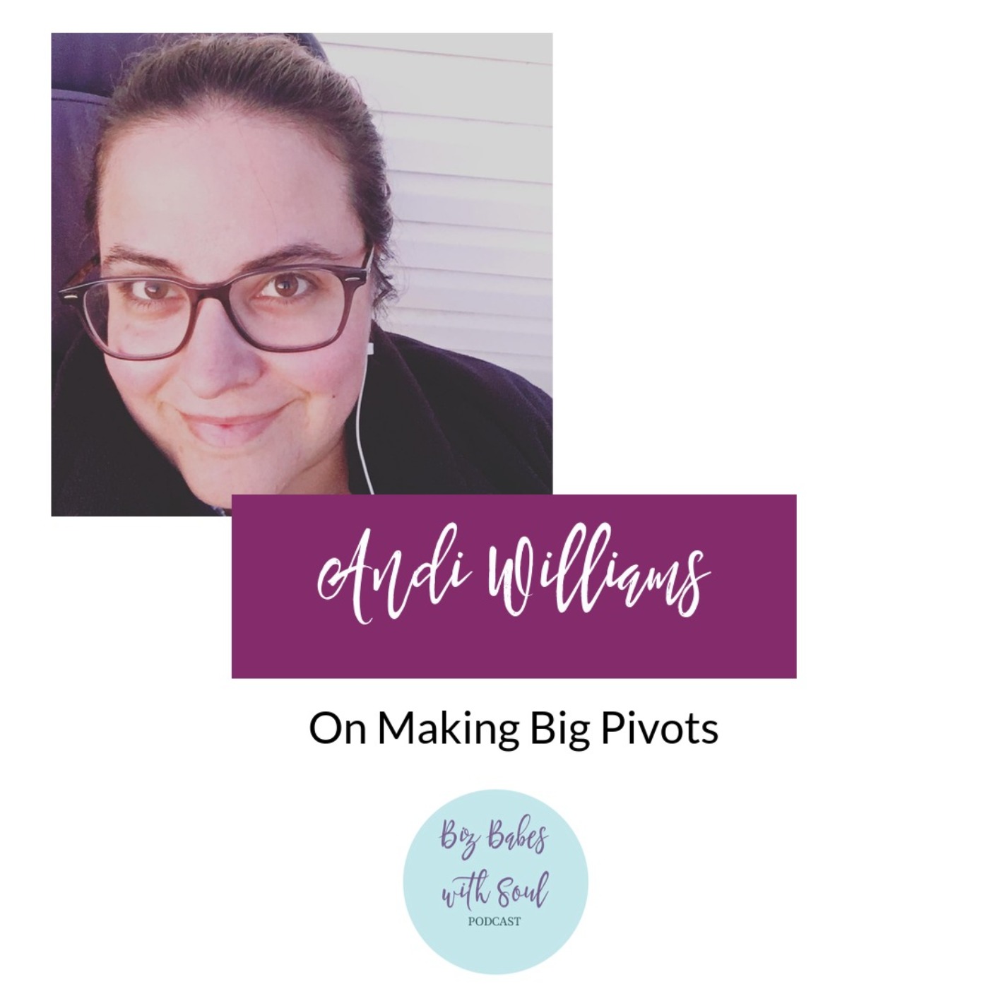 Biz Babes with Soul Podcast