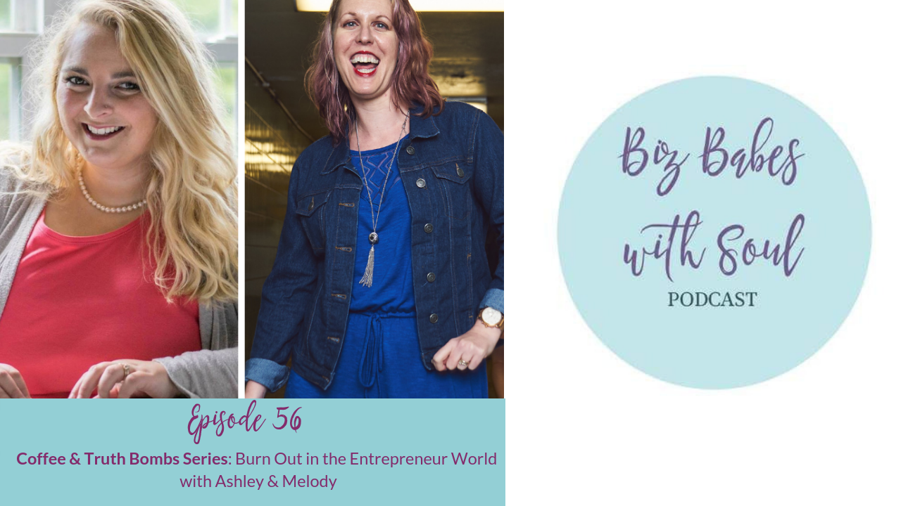 Biz Babes with Soul Podcast