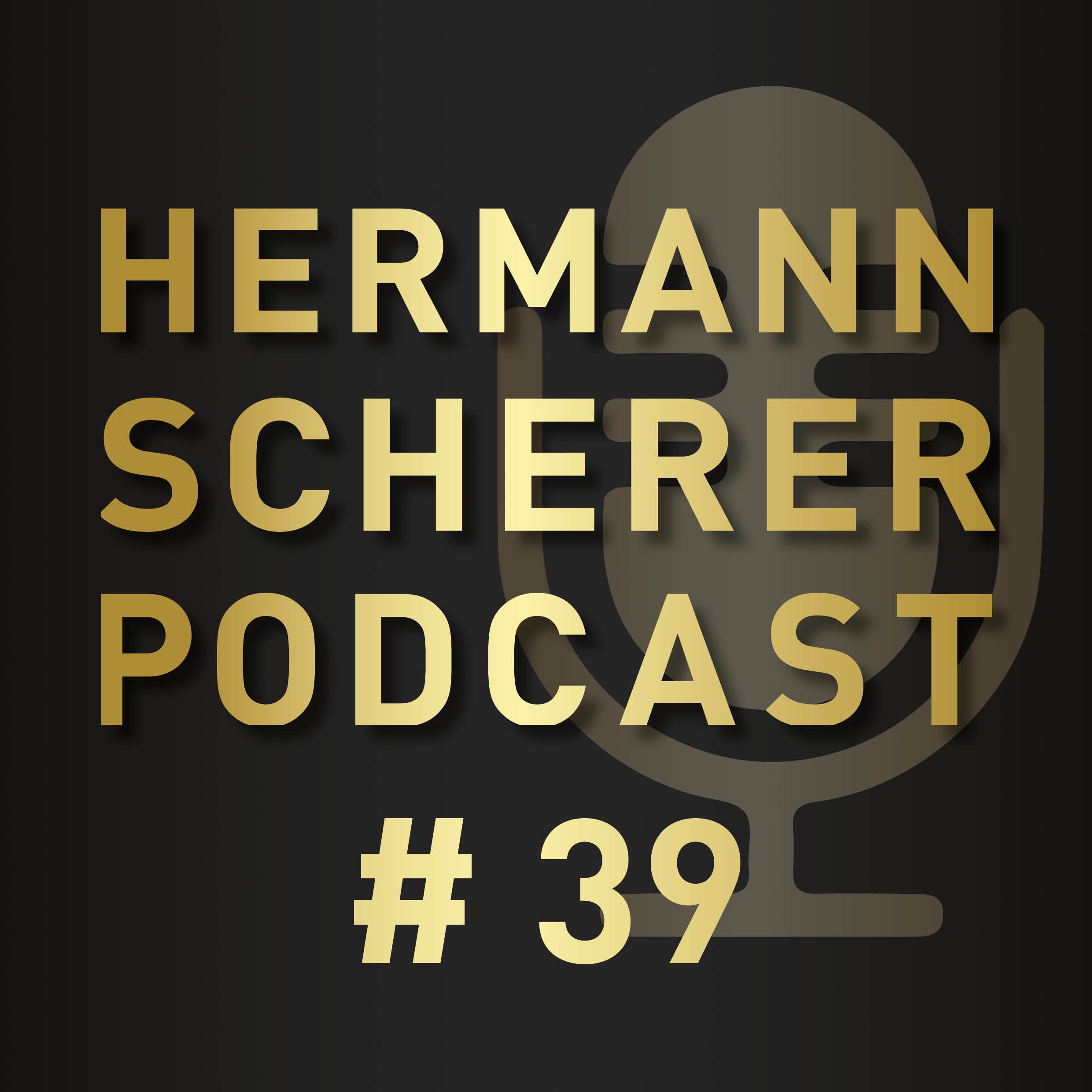 Hermann Scherer Podcast