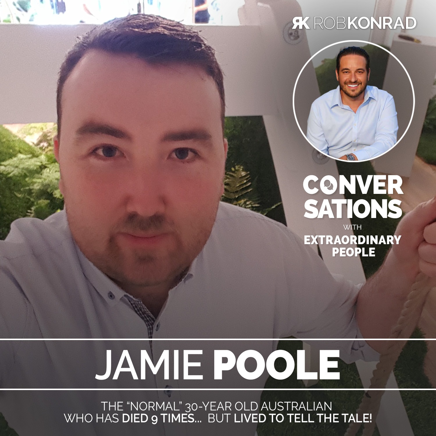 006. The Man Who Died 9 Times - And Lived To Tell The Tale: Jamie Poole
