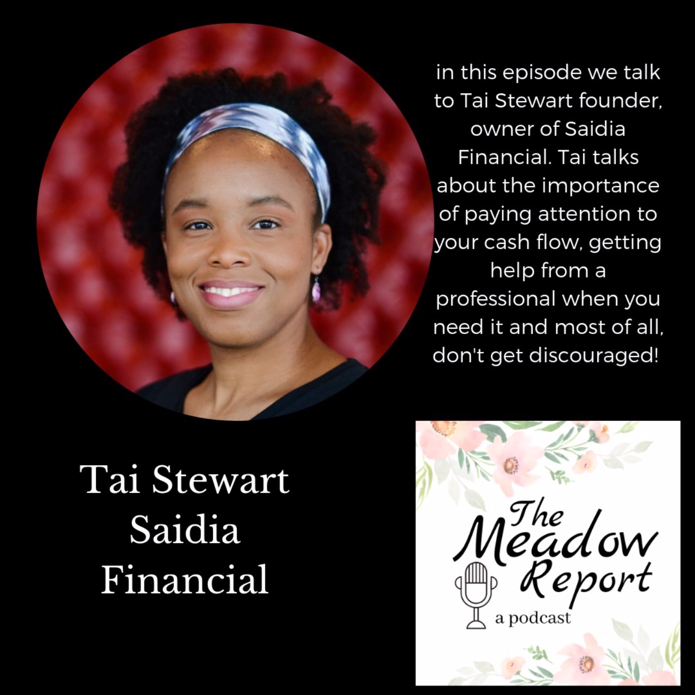 Talking financials with Tai Stewart owner of Saidia Financial episode artwork