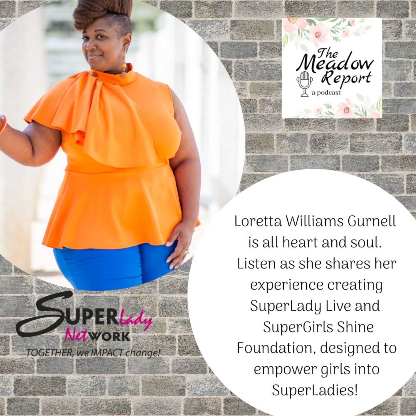 Loretta Williams Gurnell talks SuperLadyLive and SuperGirlsShine Foundation episode artwork