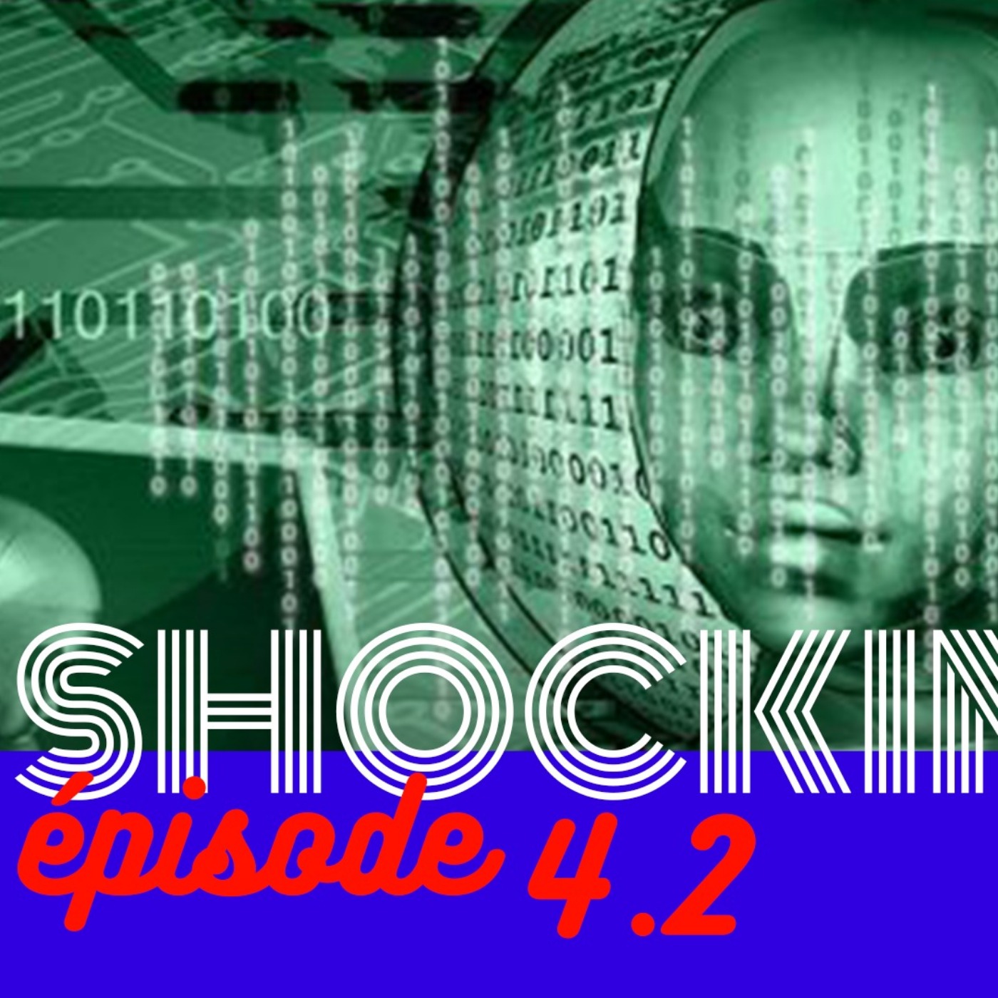 Les algorithmes tueront-ils notre attention ? 2/2, avec Sonia Bressler SHOCKING #4 - podcast episode cover