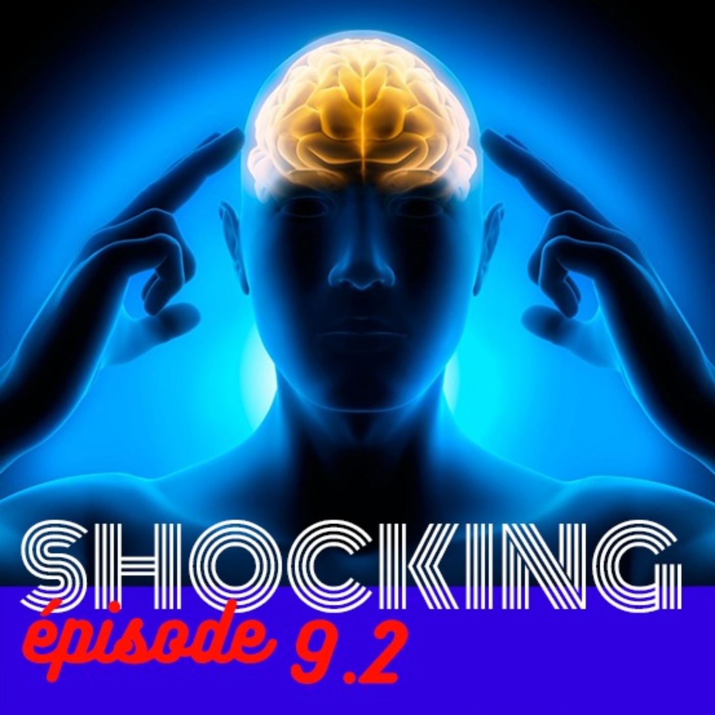 Médium ou mentaliste ? 2/2, avec Clément Freze – SHOCKING #9 - podcast episode cover