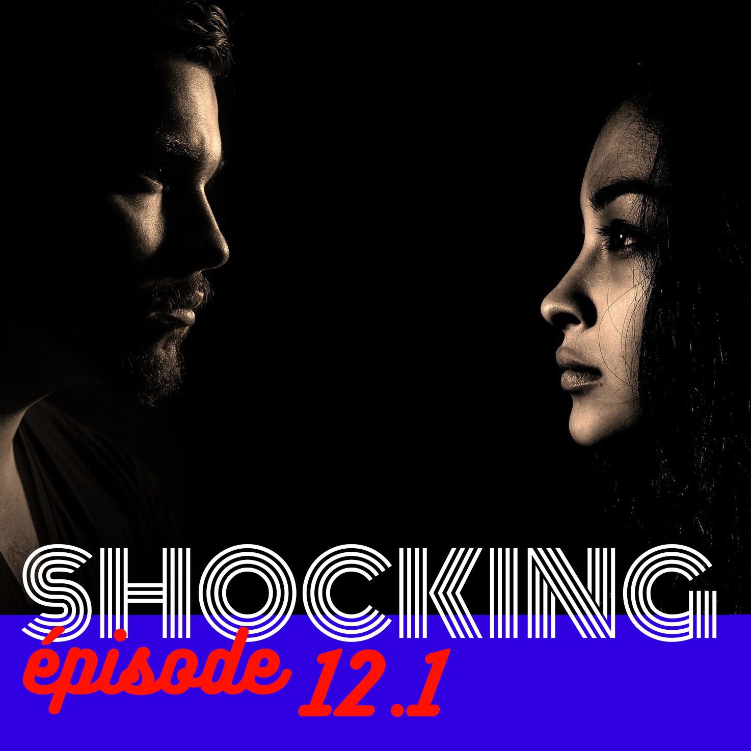 Les hommes, les femmes, Mars et Vénus 1/4, avec Odile Fillod - SHOCKING #12 - podcast episode cover