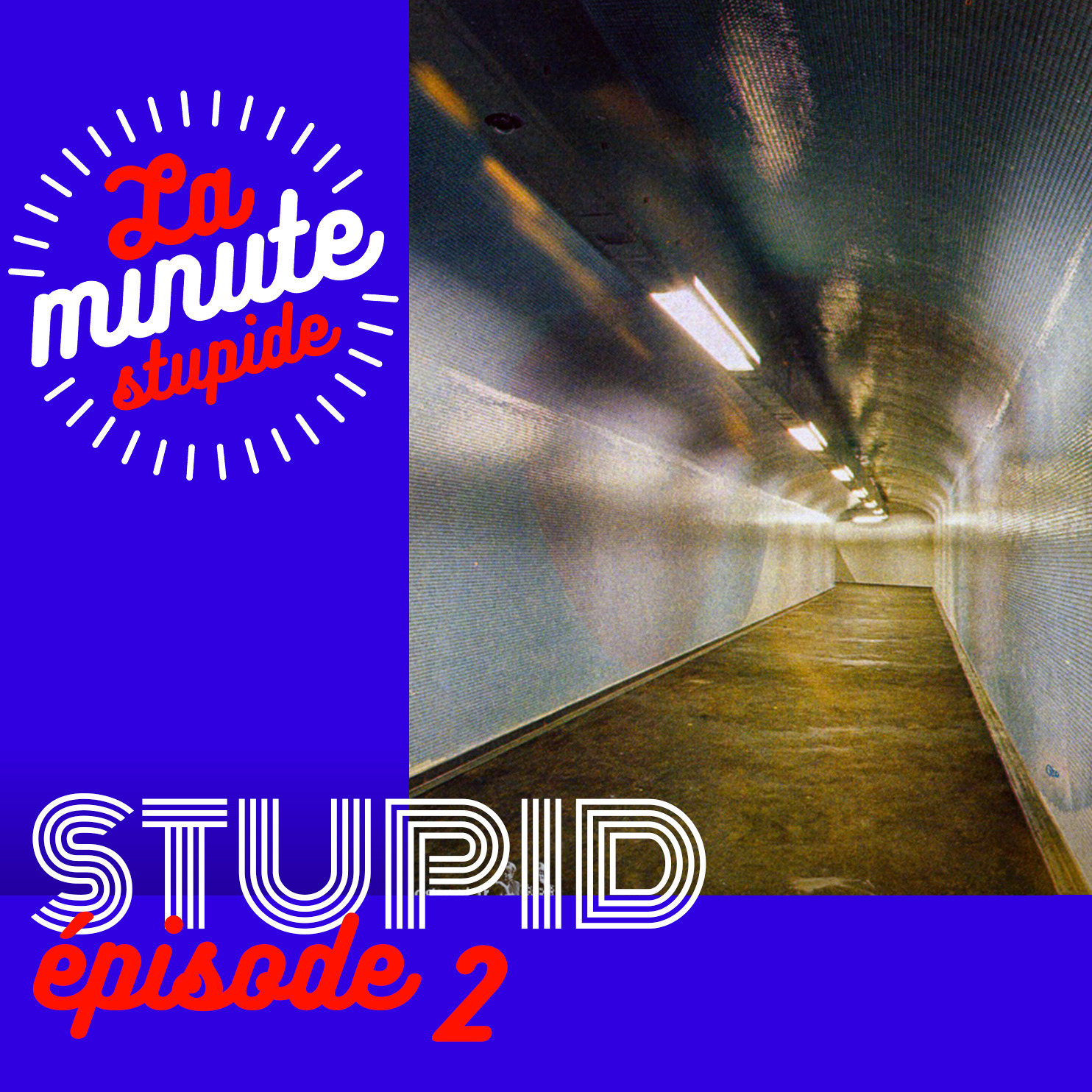 STUPID #2 - Le dernier train - podcast episode cover