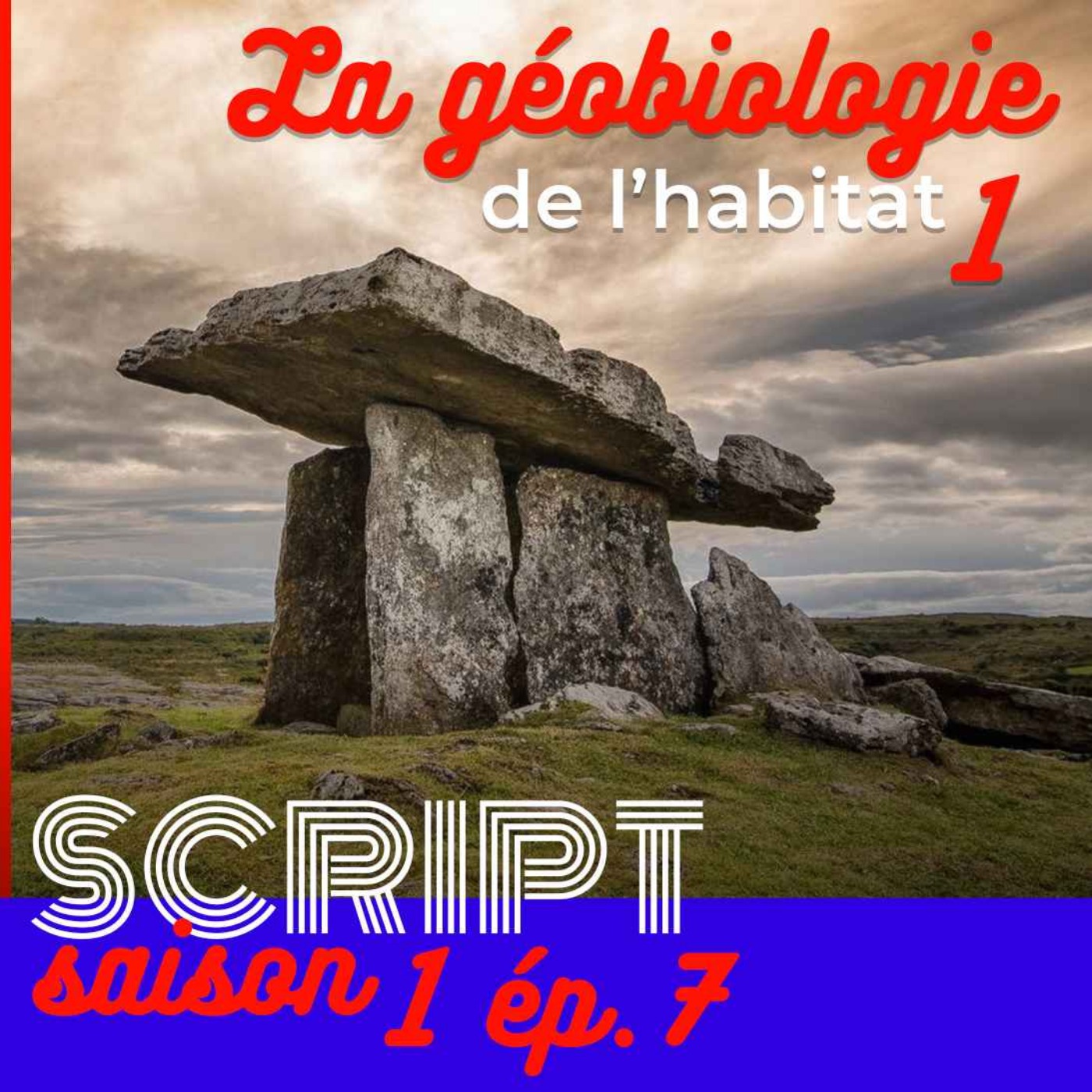 La géobiologie de l'habitat 1/3 — SCRIPT #1