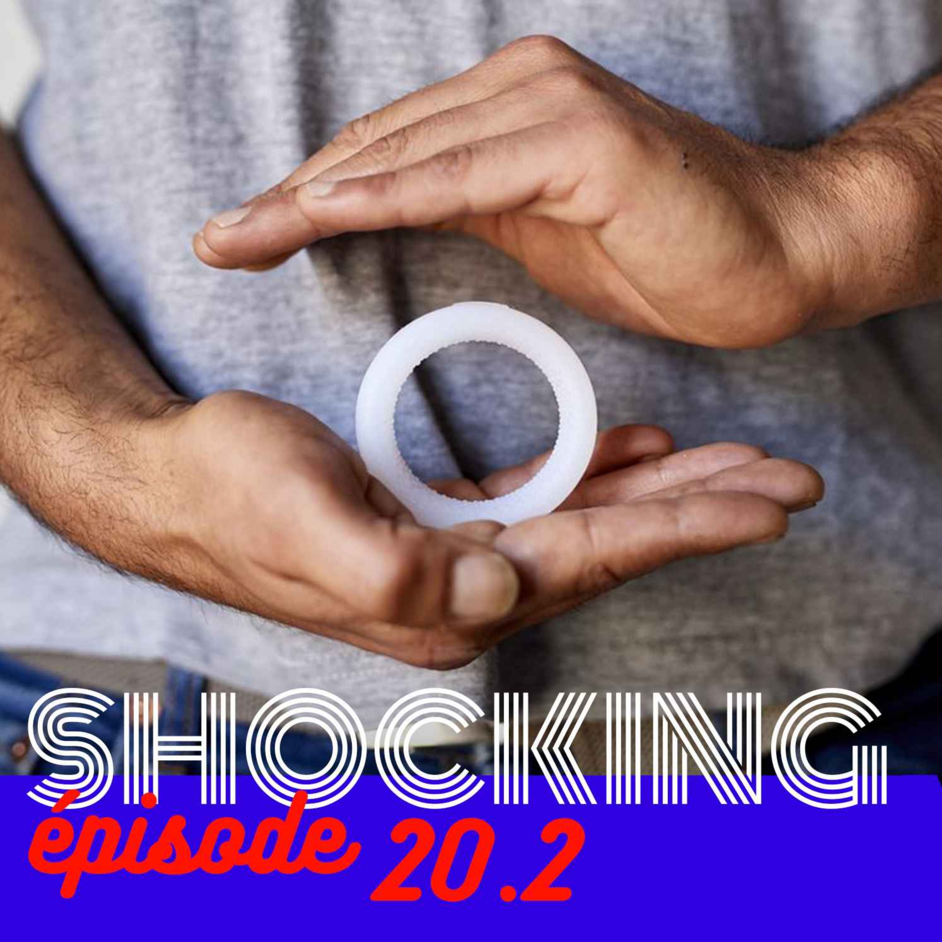 Sexualité : un monde de croyances 2/5, avec Marianne Niosi — SHOCKING #20 - podcast episode cover