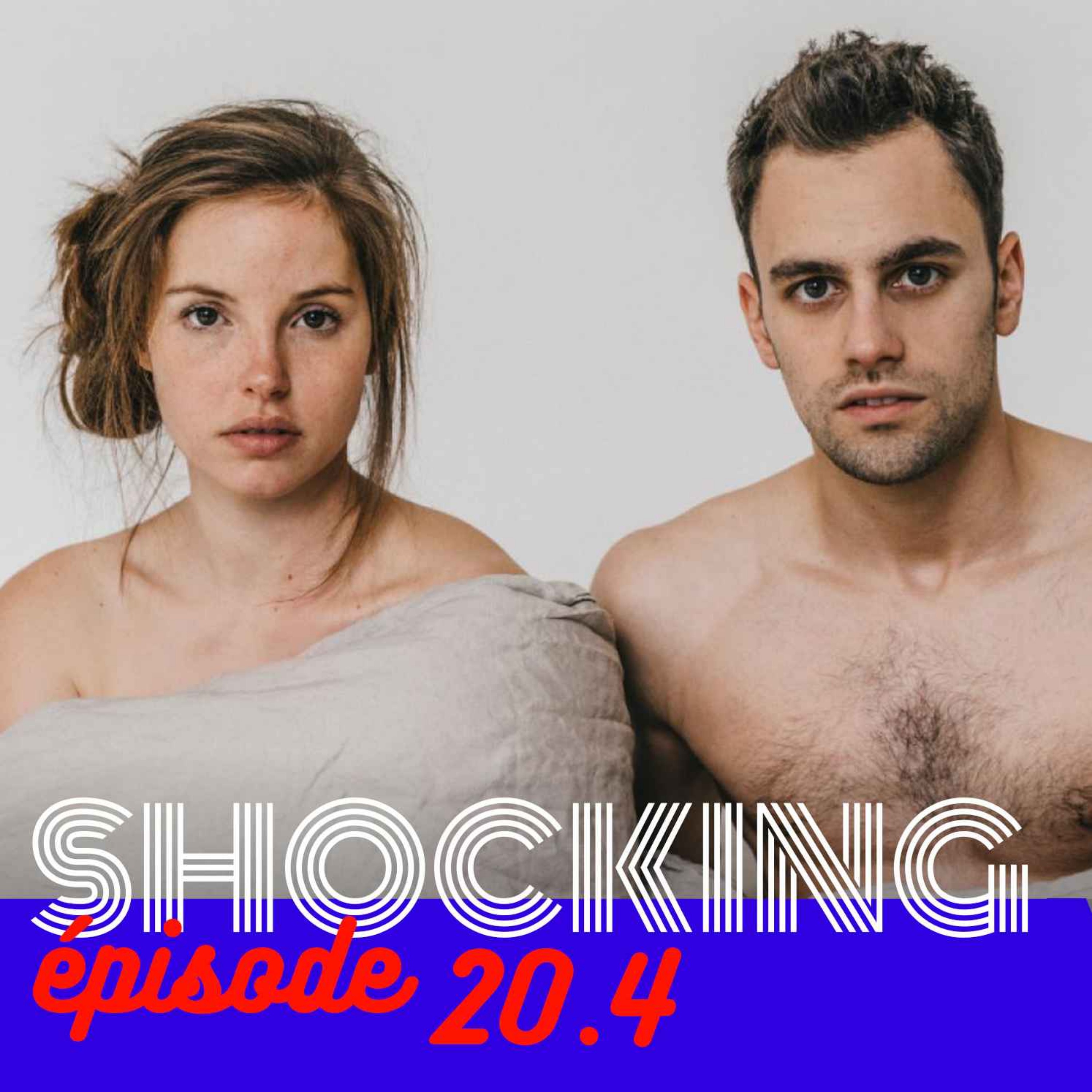 Sexualité : un monde de croyances 4/5, avec Marianne Niosi — SHOCKING #20 - podcast episode cover