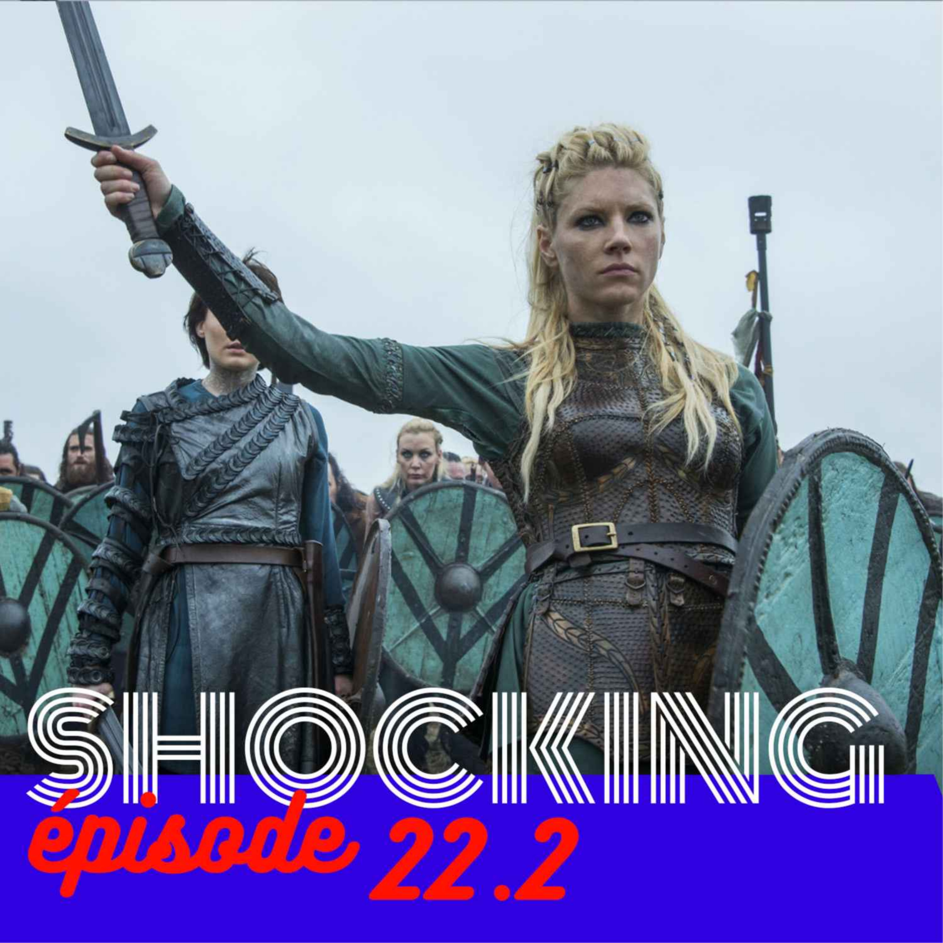 En terres païennes 2/4, avec Marielle de Vlaminck — SHOCKING #22 - podcast episode cover