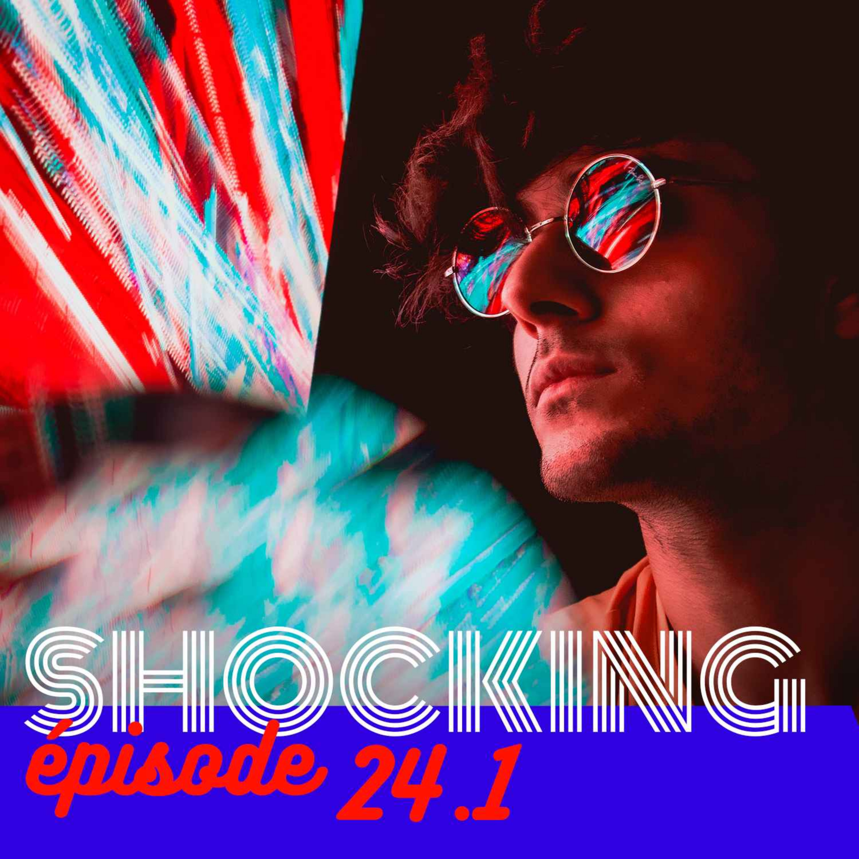 Complotisme : si loin, si proche 1/5, avec Marie Peltier — SHOCKING #24 - podcast episode cover