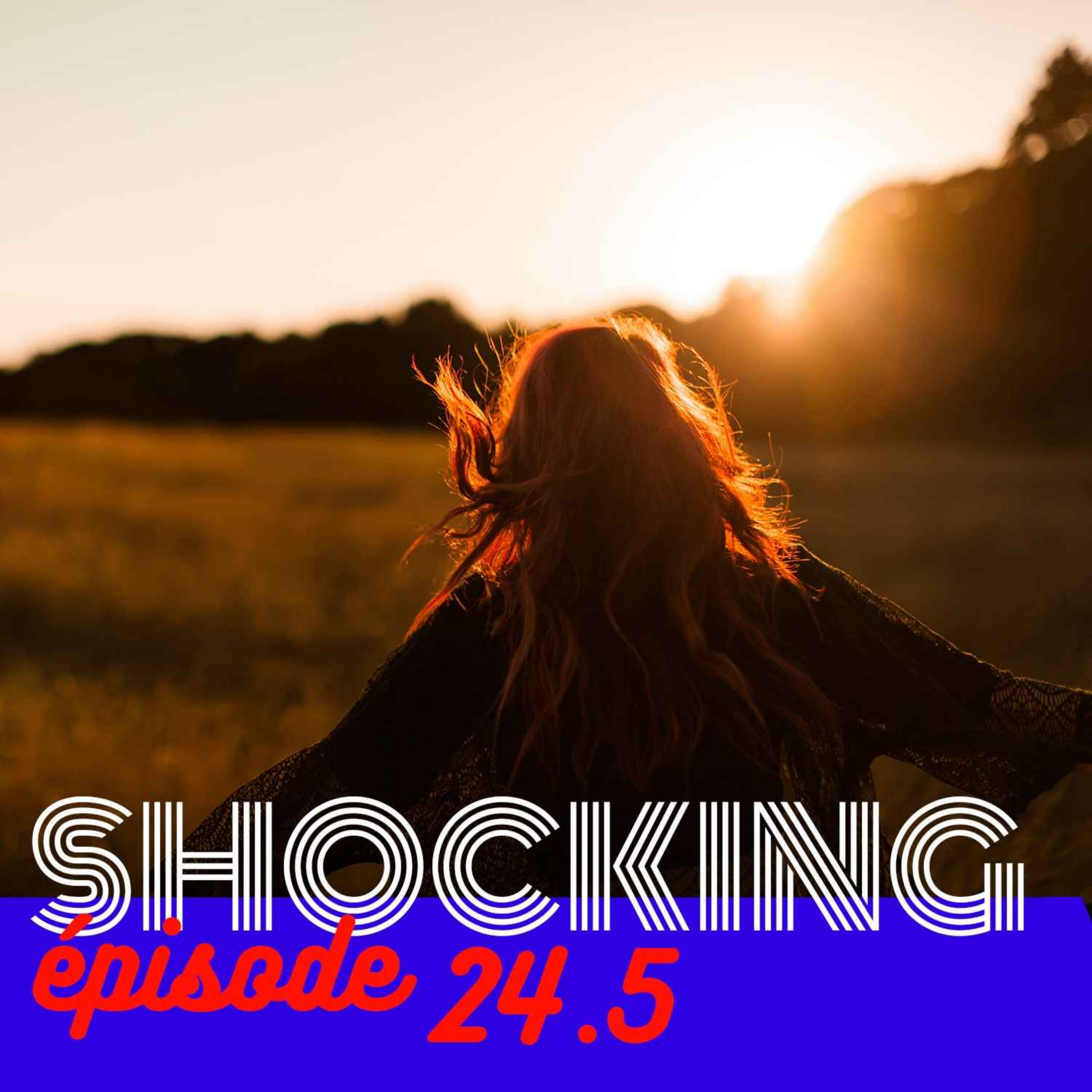 Complotisme : si loin, si proche 5/5, avec Marie Peltier — SHOCKING #24 - podcast episode cover