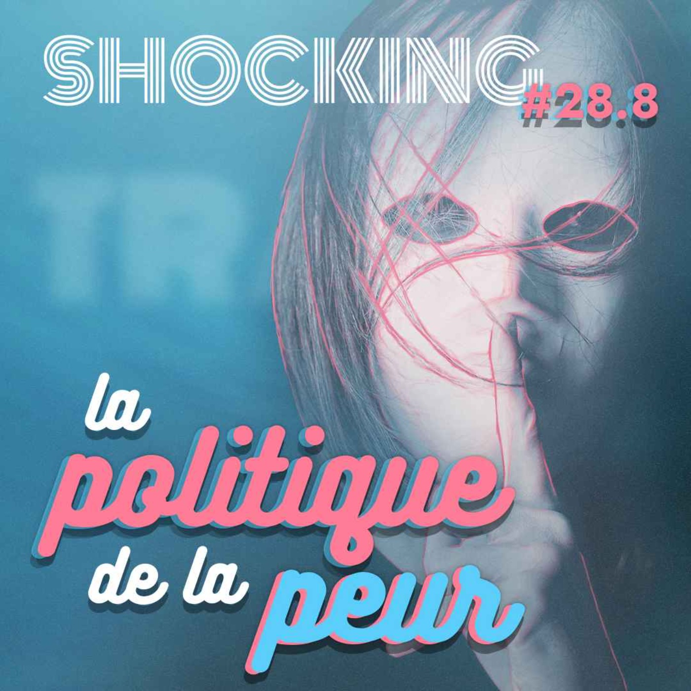 La transidentité, au-delà des apparences 8/9, avec Chayka — SHOCKING #28 - podcast episode cover