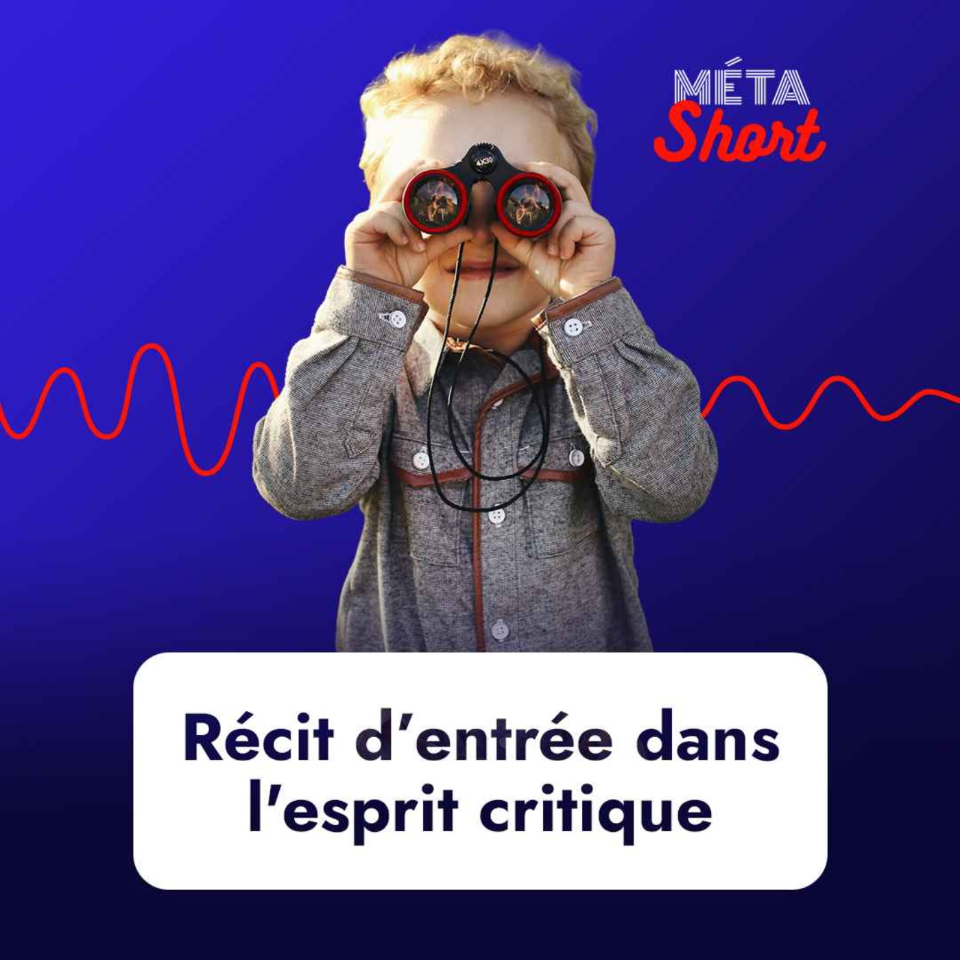 Récit d’entrée dans l'esprit critique - MÉTA SHORT #10