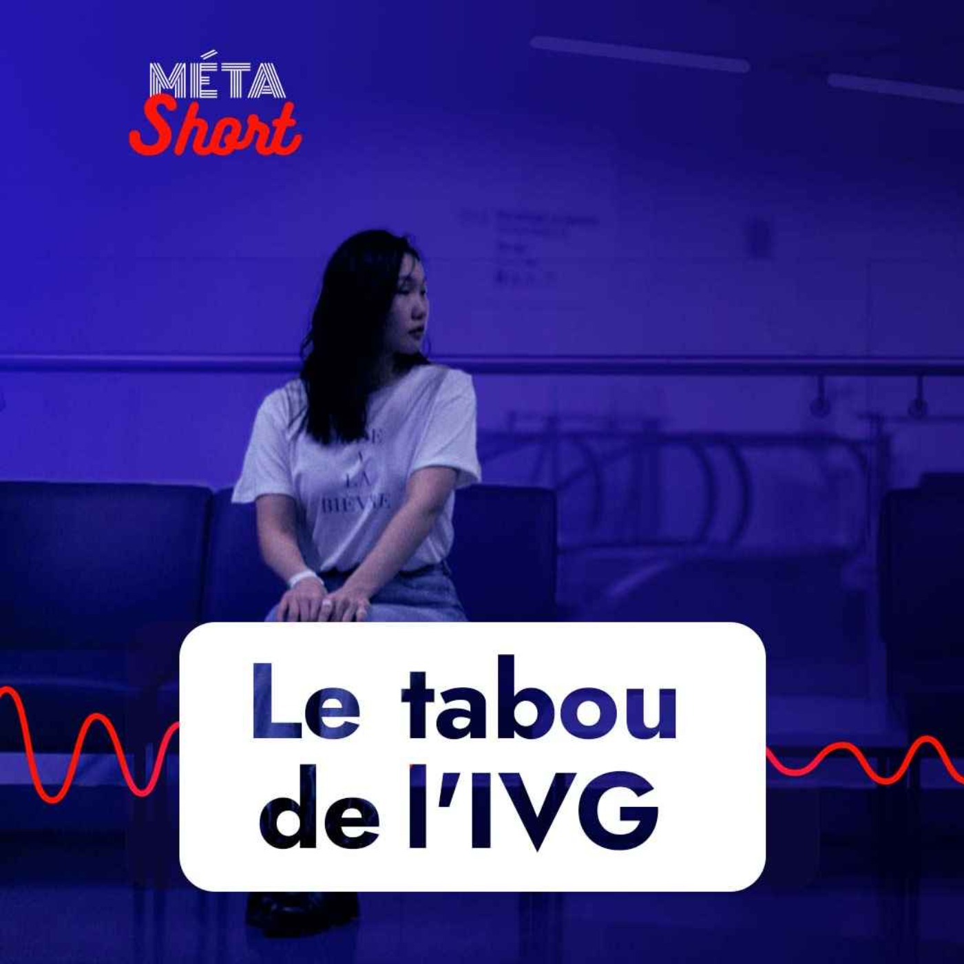 Le tabou de l'IVG - MÉTA SHORT #17
