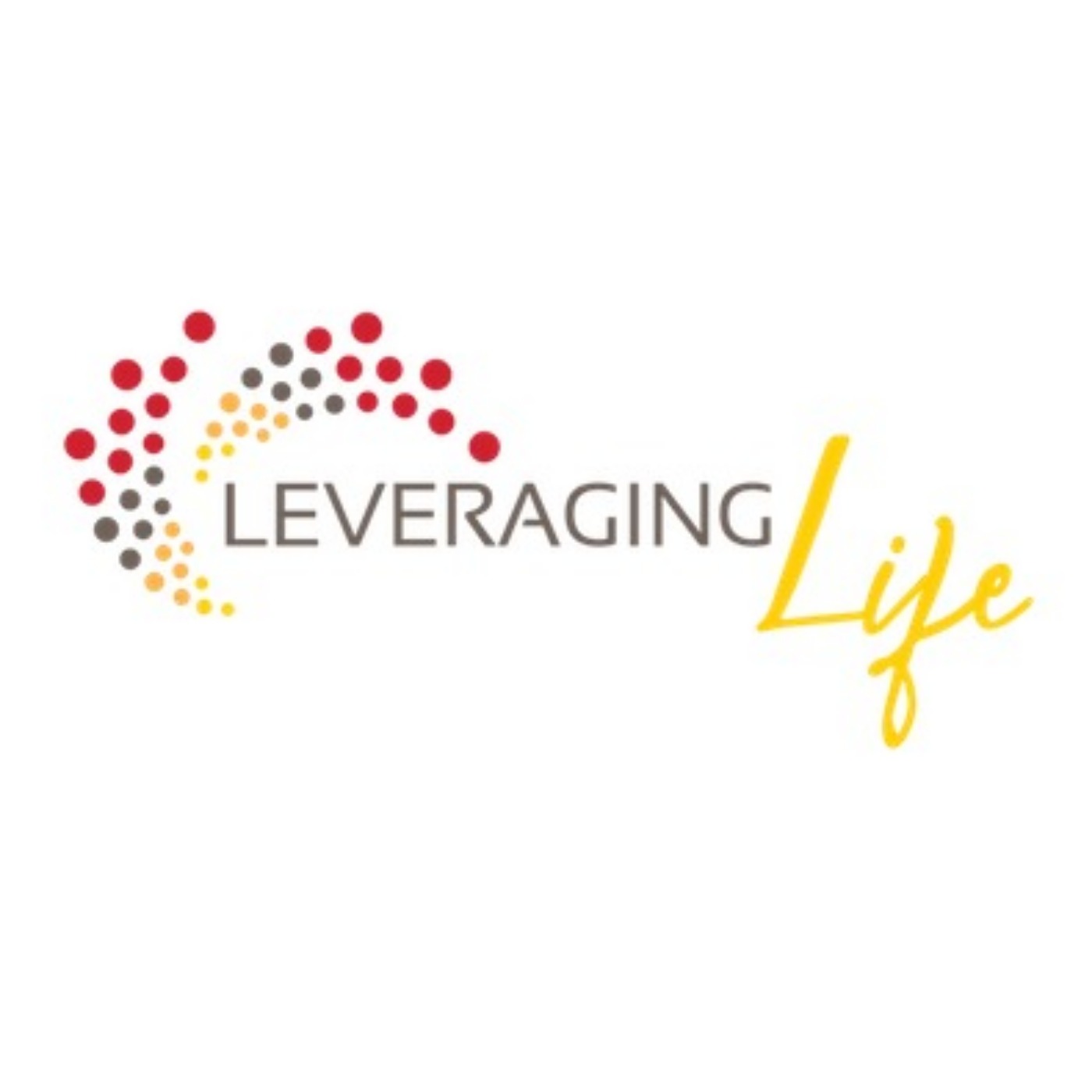 Leveraging Life