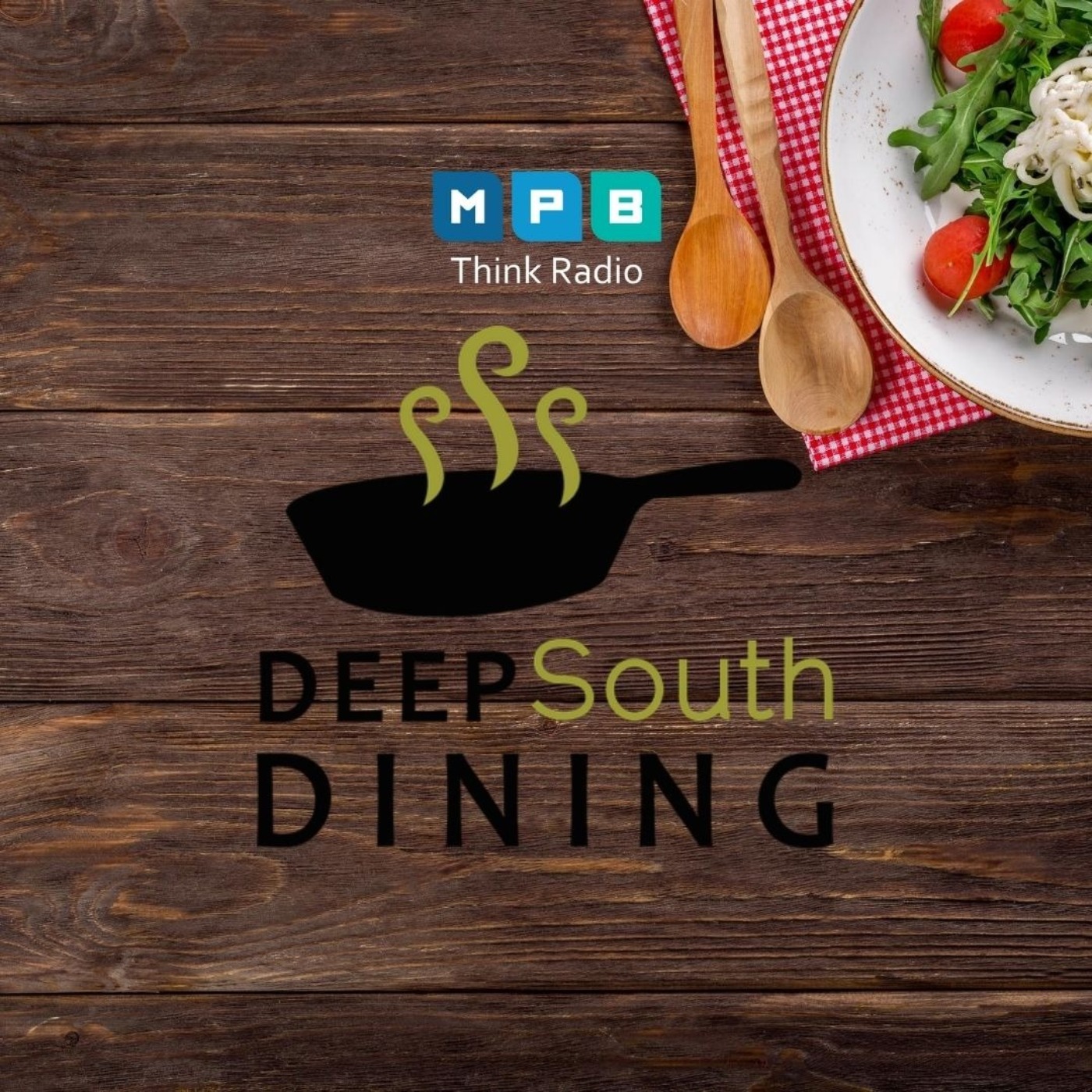 Deep South Dining | A Pinch of This, A Dash of That episode artwork