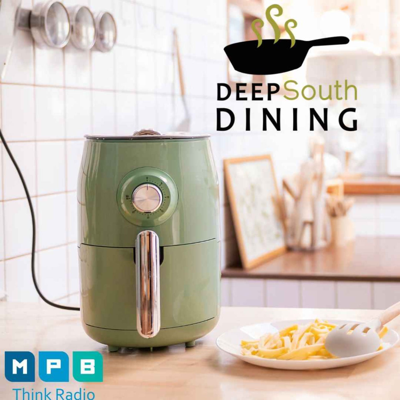 Deep South Dining | Air Fryers & Campbell's Bakery with Damien Cavicchi episode artwork