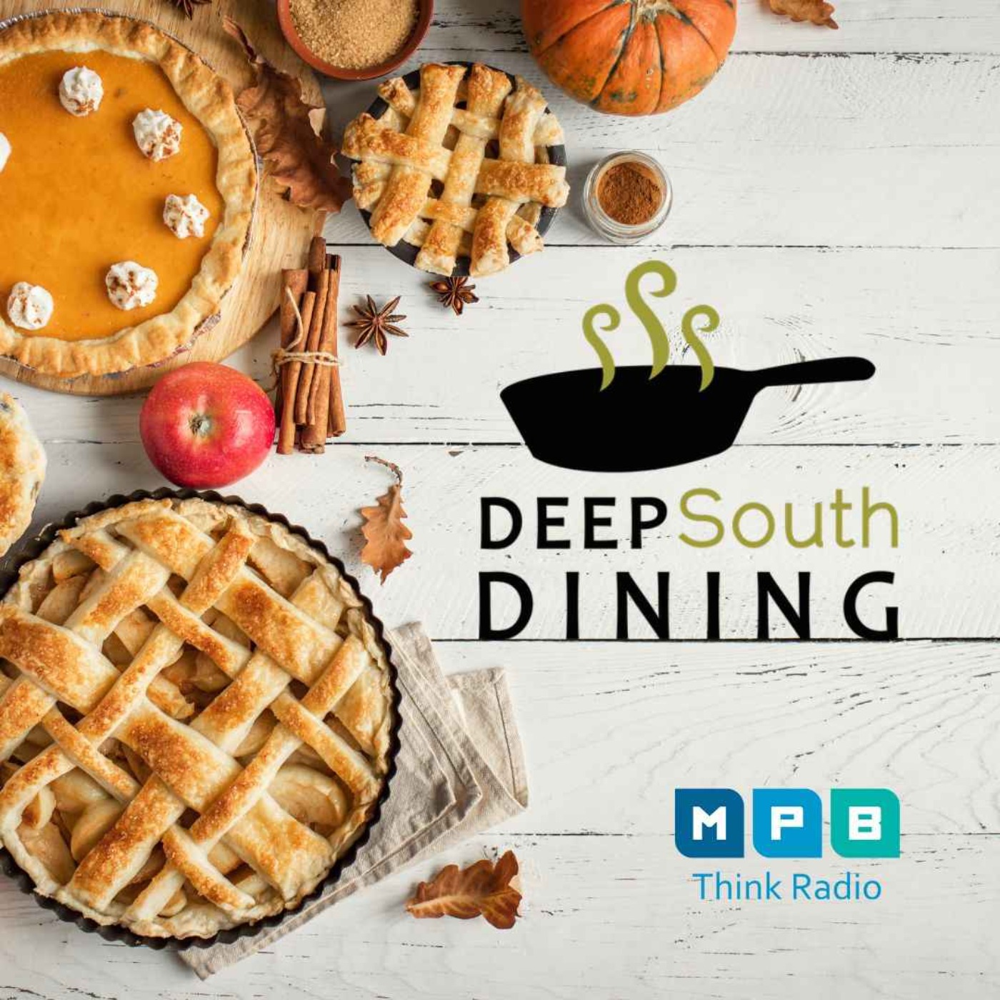 cover art for Deep South Dining | Pies with Stacey Mei Yan Fong & TinyChefSimms
