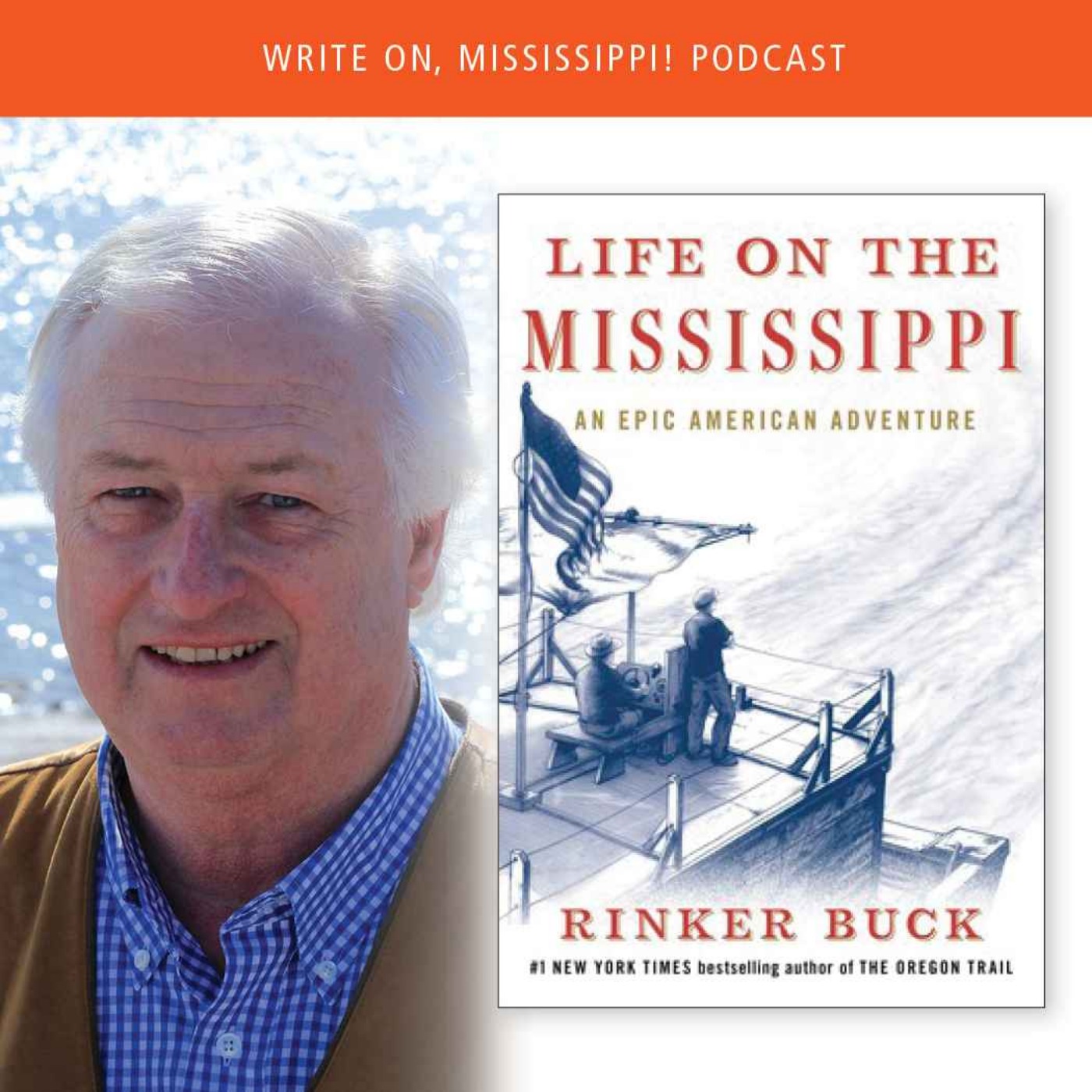 cover art for Write On, Mississippi: Season 5, Chapter 3: Rinker Buck