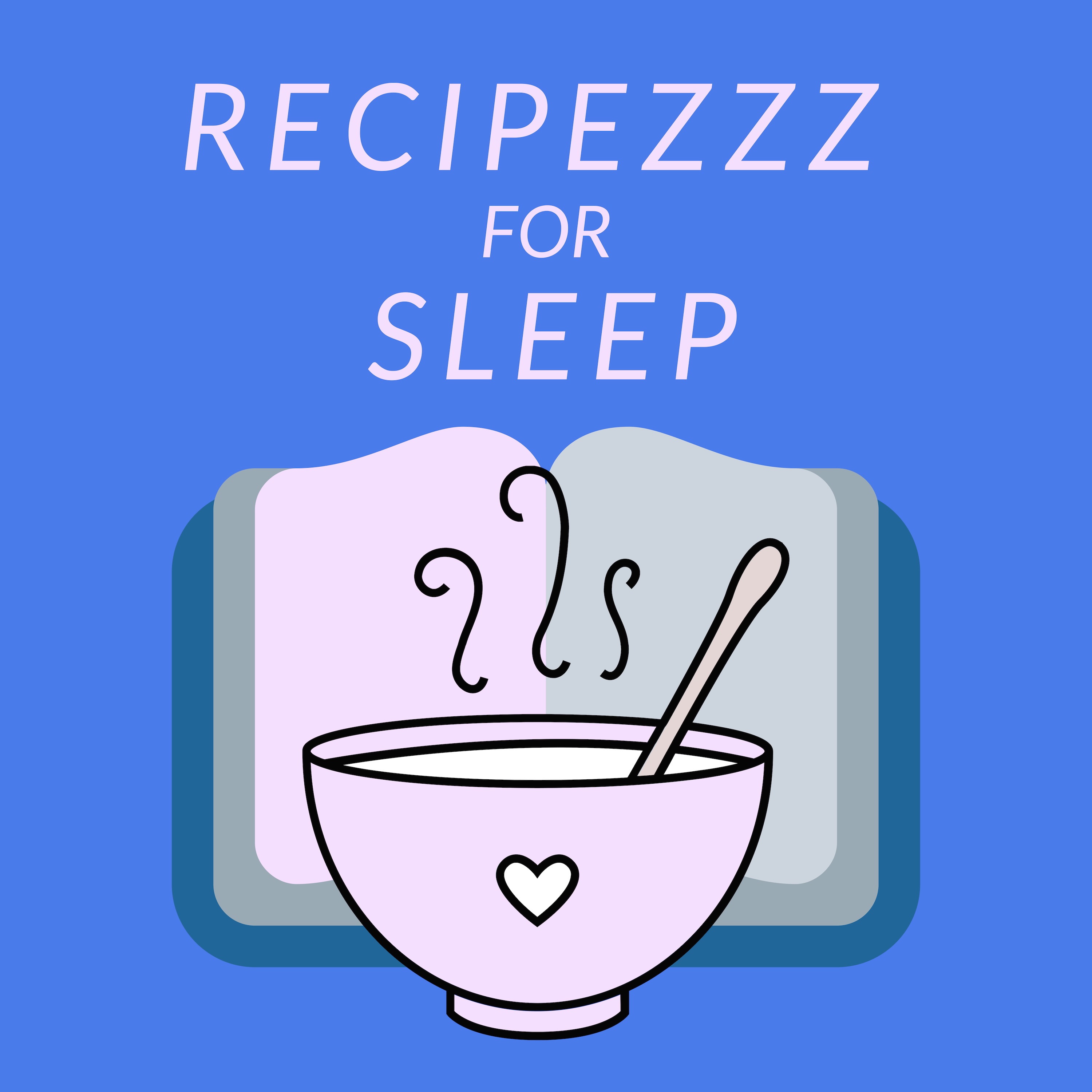 Introduction: Why Read Recipes for Sleep?