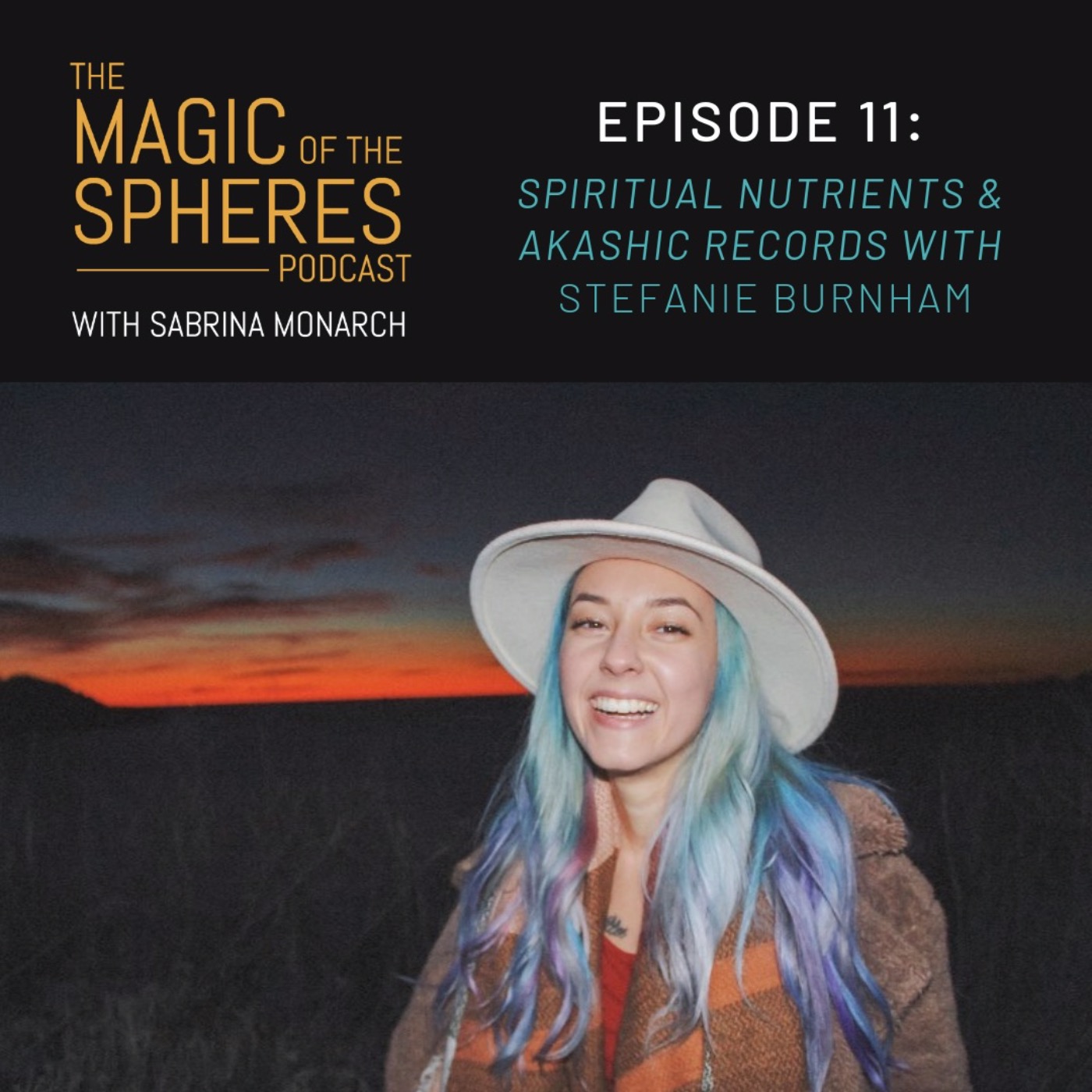 Spiritual Nutrients & The Akashic Records with Stefanie Burnham