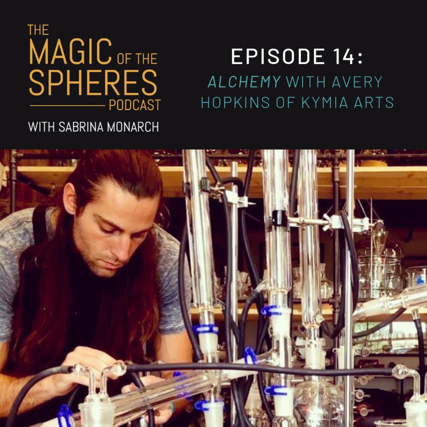 Alchemy with Avery Hopkins of Kymia Arts