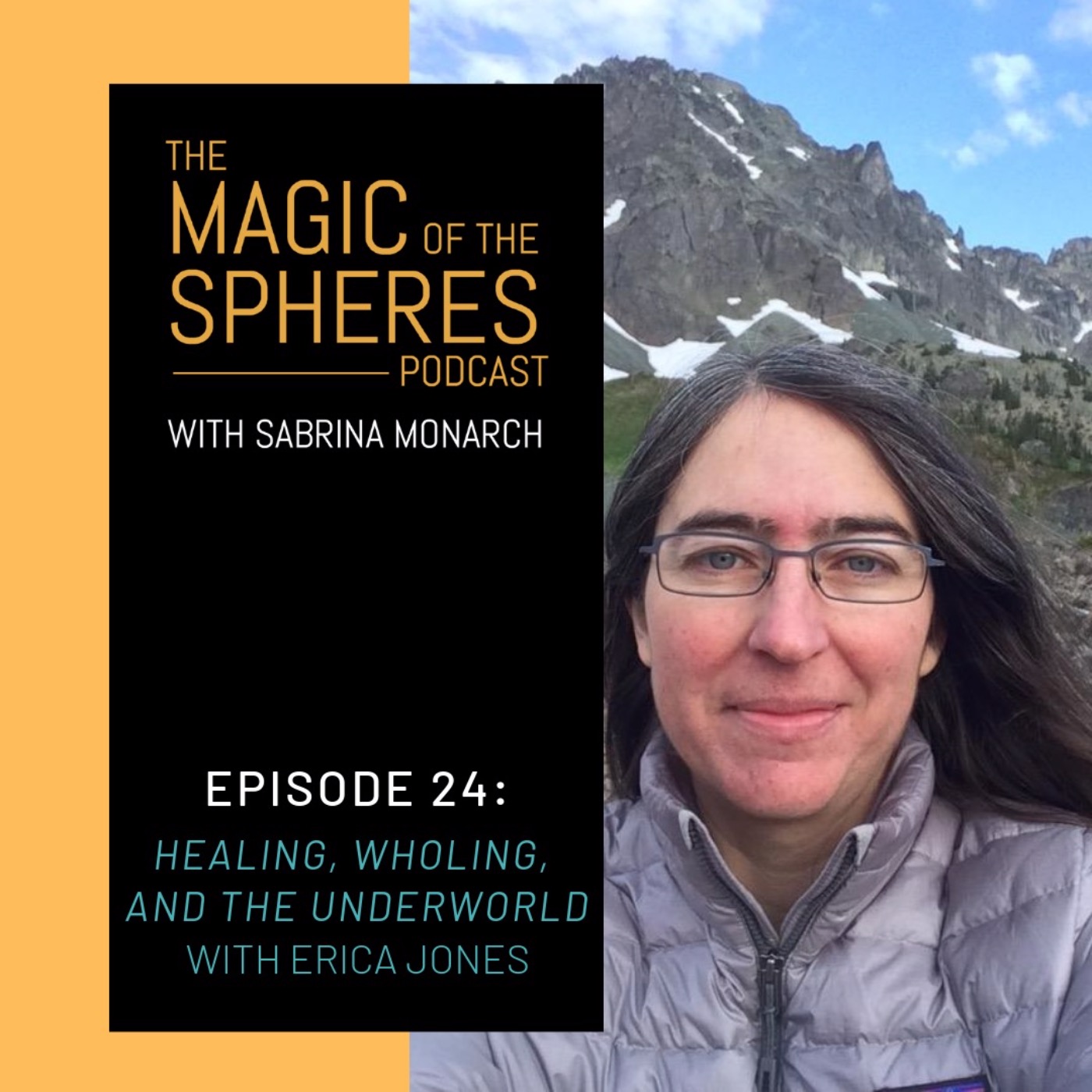 Healing, Wholing, and the Underworld with Erica Jones Part 2