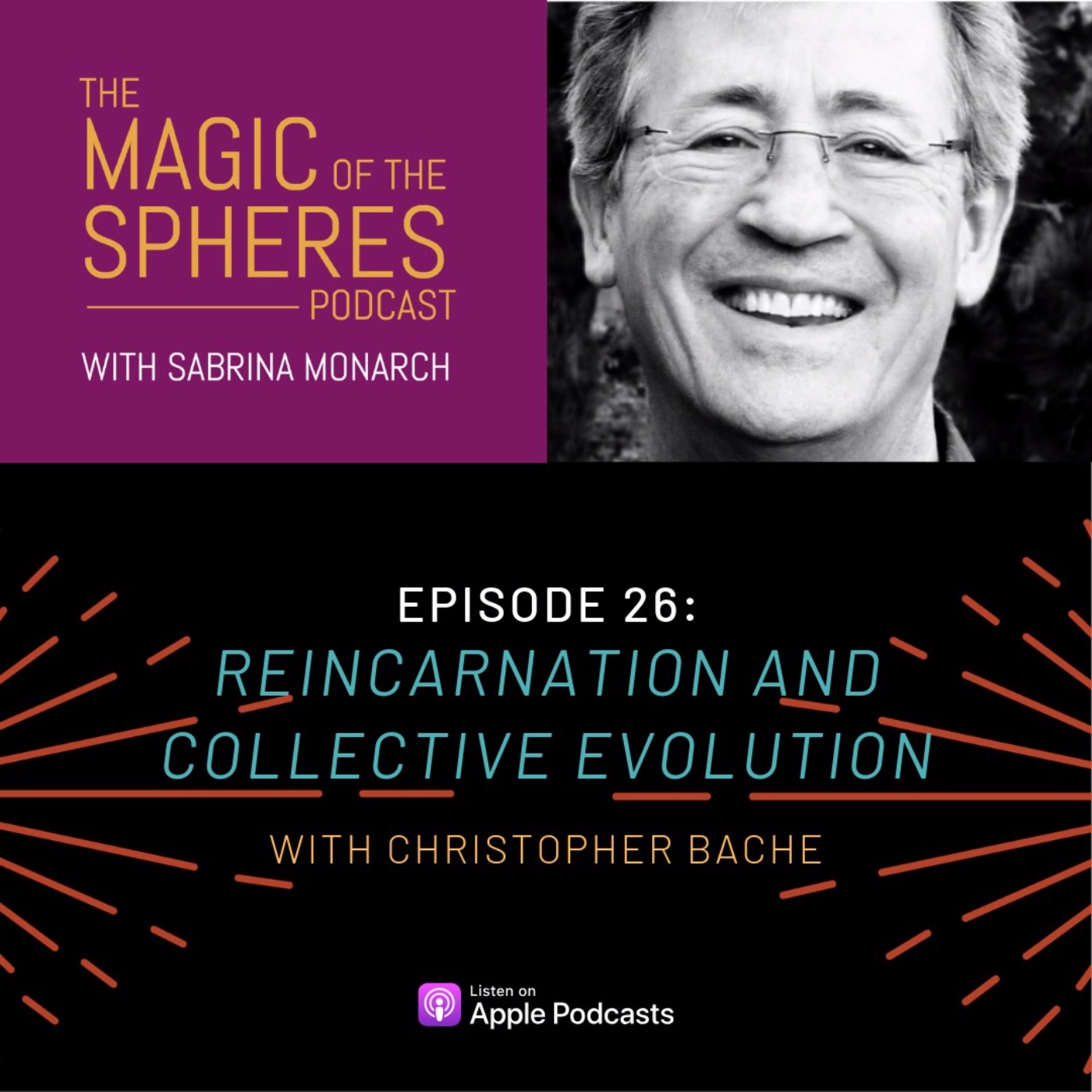 Reincarnation and Collective Evolution with Chris M. Bache