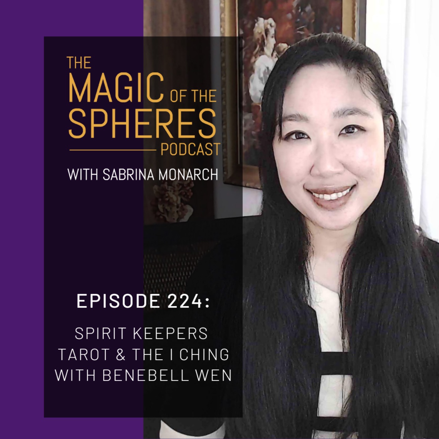 Spirit Keepers Tarot & the I Ching with Benebell Wen