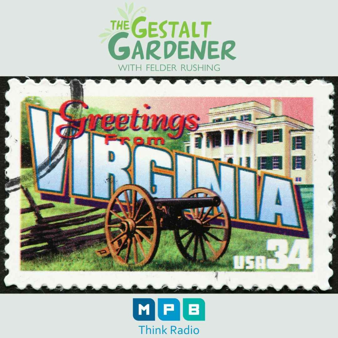cover art for The Gestalt Gardener | Greetings from Virginia! 
