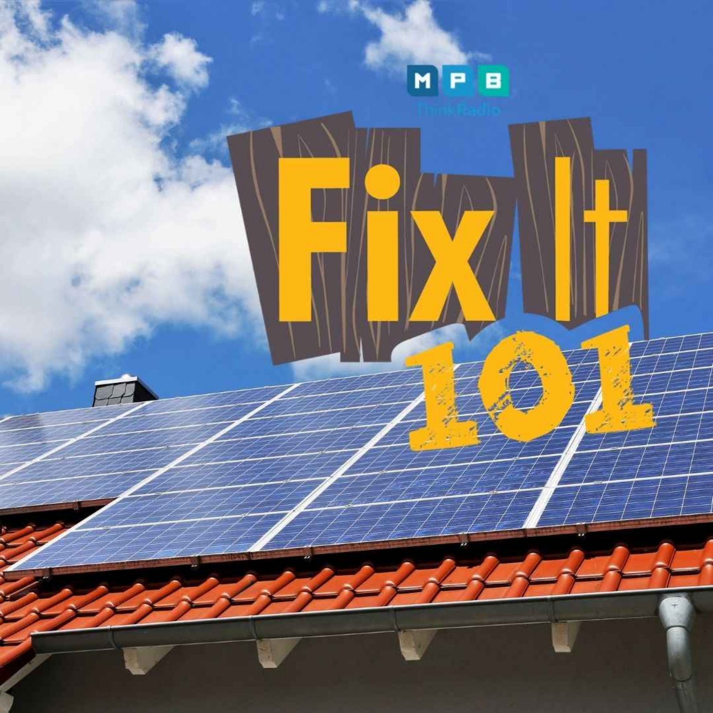 Fix It 101 | Solar Homes